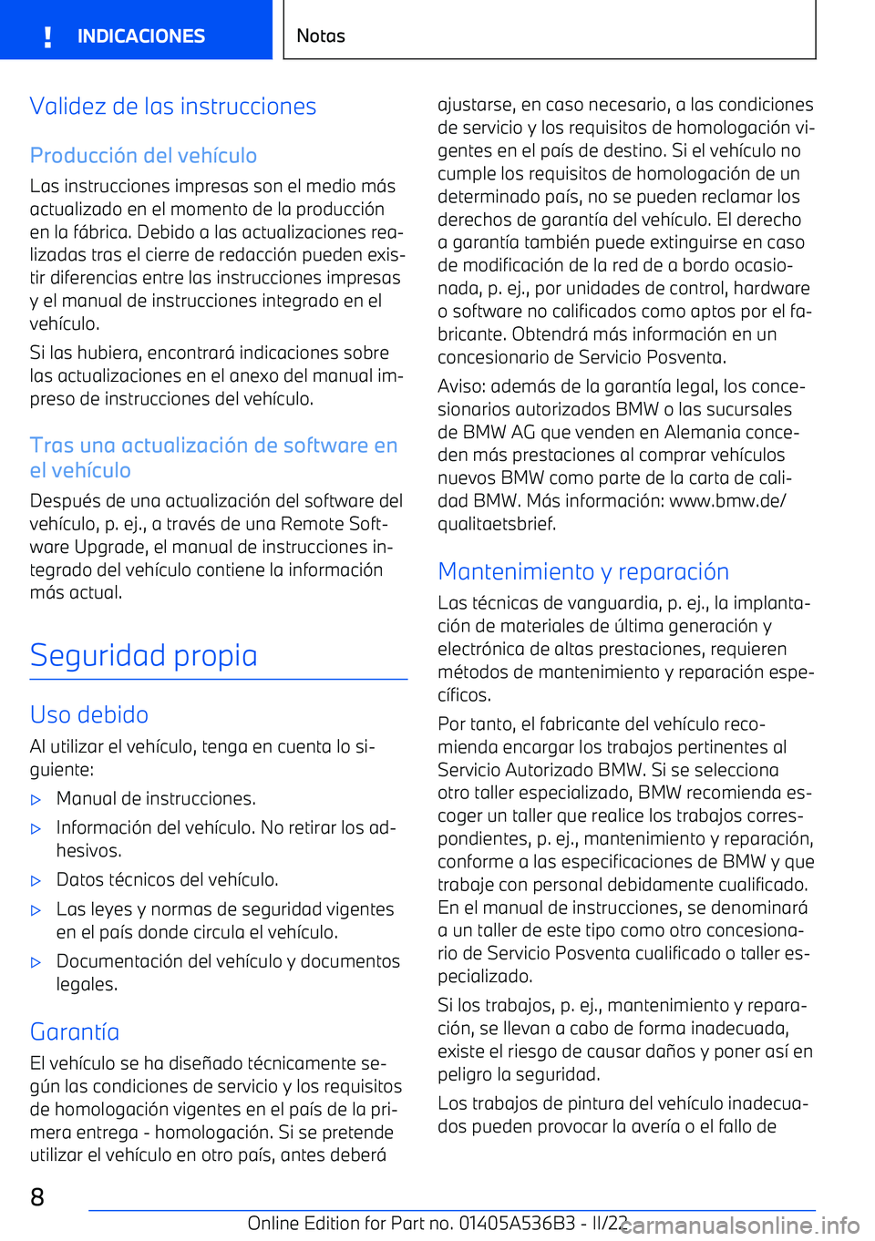 BMW X6 M 2022 Manuales de Empleo (in Spanish) Validez de las instruccionesProducci BMW X6 M 2022 Manuales de Empleo (in Spanish) Validez de las instruccionesProducci