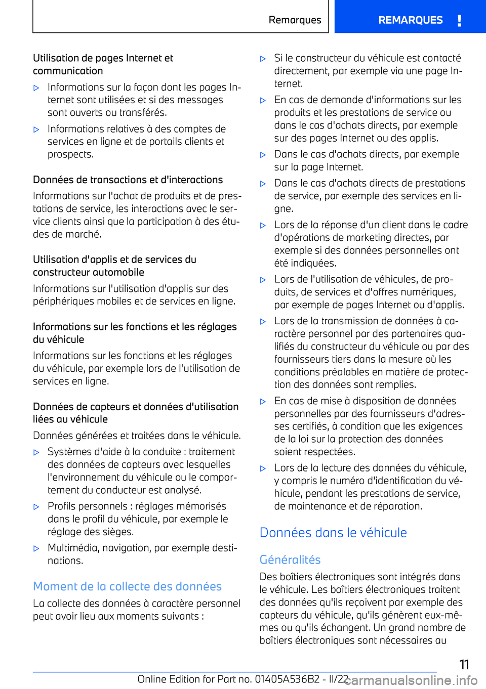 BMW X6 M 2022 Notices Demploi (in French) Utilisation de pages Internet et
communication BMW X6 M 2022 Notices Demploi (in French) Utilisation de pages Internet et
communication