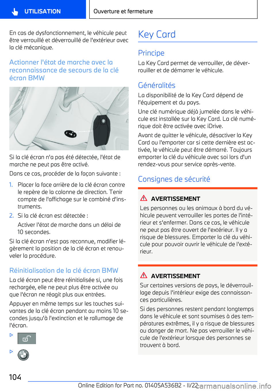 BMW X6 M 2022 Notices Demploi (in French) En cas de dysfonctionnement, le véhicule peutêtre verrouillé et déverrouillé de l BMW X6 M 2022 Notices Demploi (in French) En cas de dysfonctionnement, le véhicule peutêtre verrouillé et déverrouillé de l