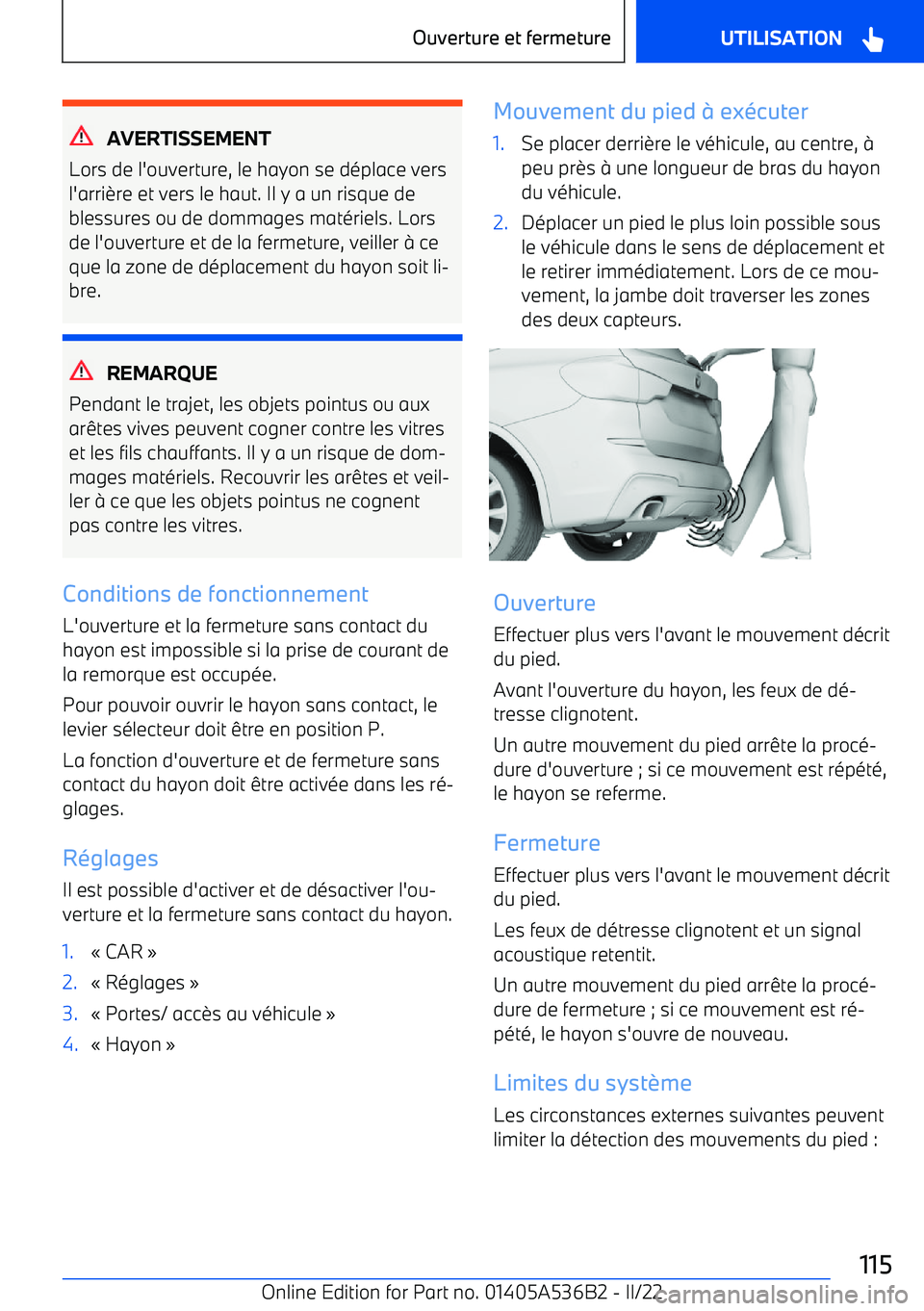 BMW X6 M 2022 Notices Demploi (in French) AVERTISSEMENT
Lors de l BMW X6 M 2022 Notices Demploi (in French) AVERTISSEMENT
Lors de l