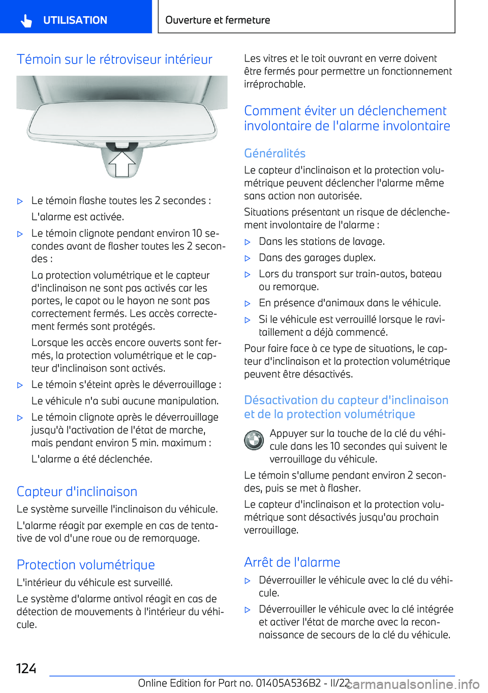 BMW X6 M 2022 Notices Demploi (in French) Témoin sur le rétroviseur intérieur BMW X6 M 2022 Notices Demploi (in French) Témoin sur le rétroviseur intérieur