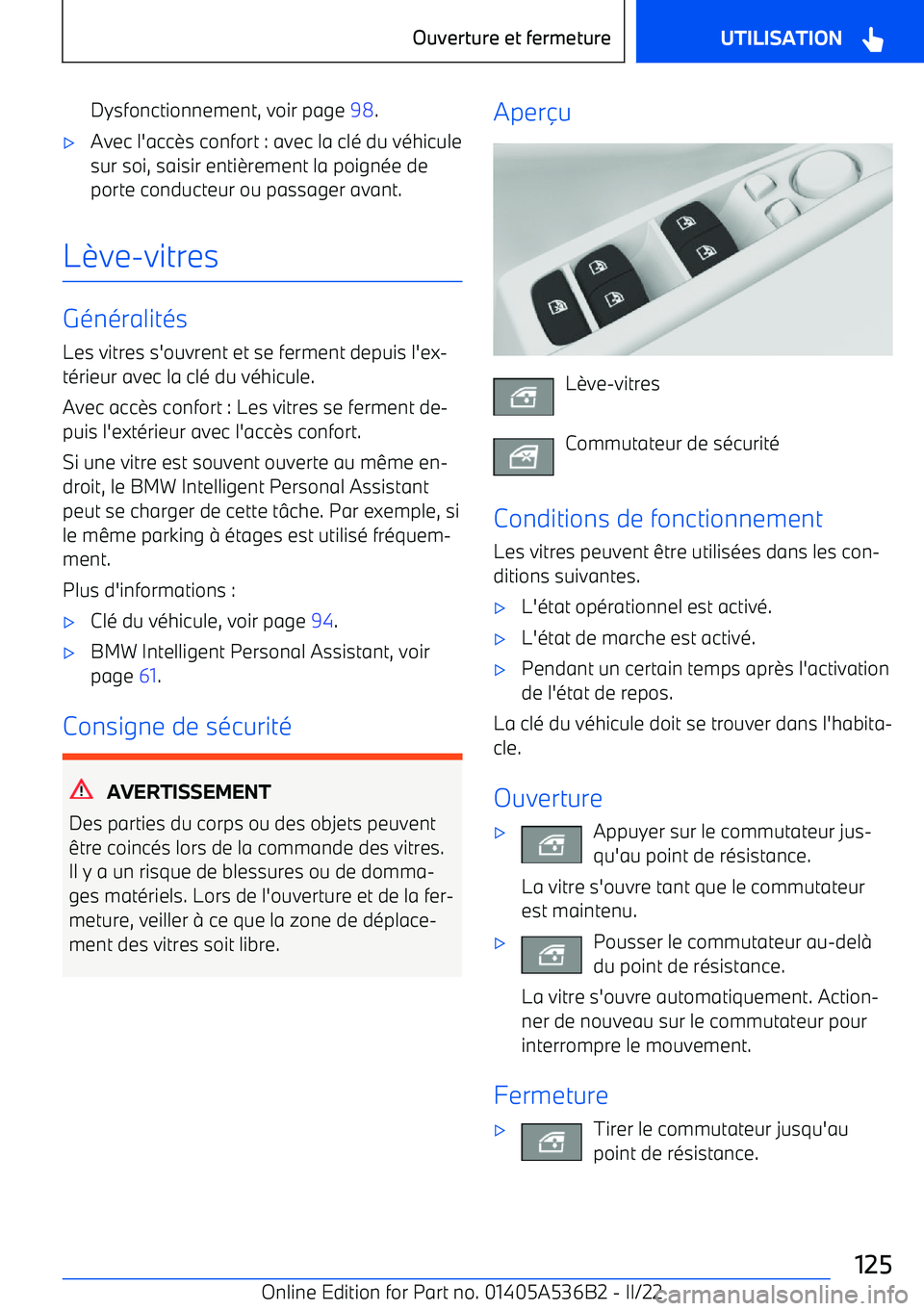 BMW X6 M 2022 Notices Demploi (in French) Dysfonctionnement, voir page 98. BMW X6 M 2022 Notices Demploi (in French) Dysfonctionnement, voir page 98.
