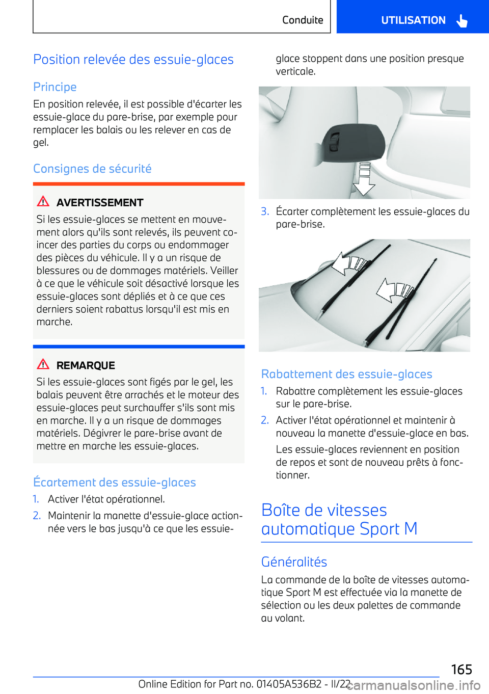 BMW X6 M 2022 Notices Demploi (in French) Position relevée des essuie BMW X6 M 2022 Notices Demploi (in French) Position relevée des essuie