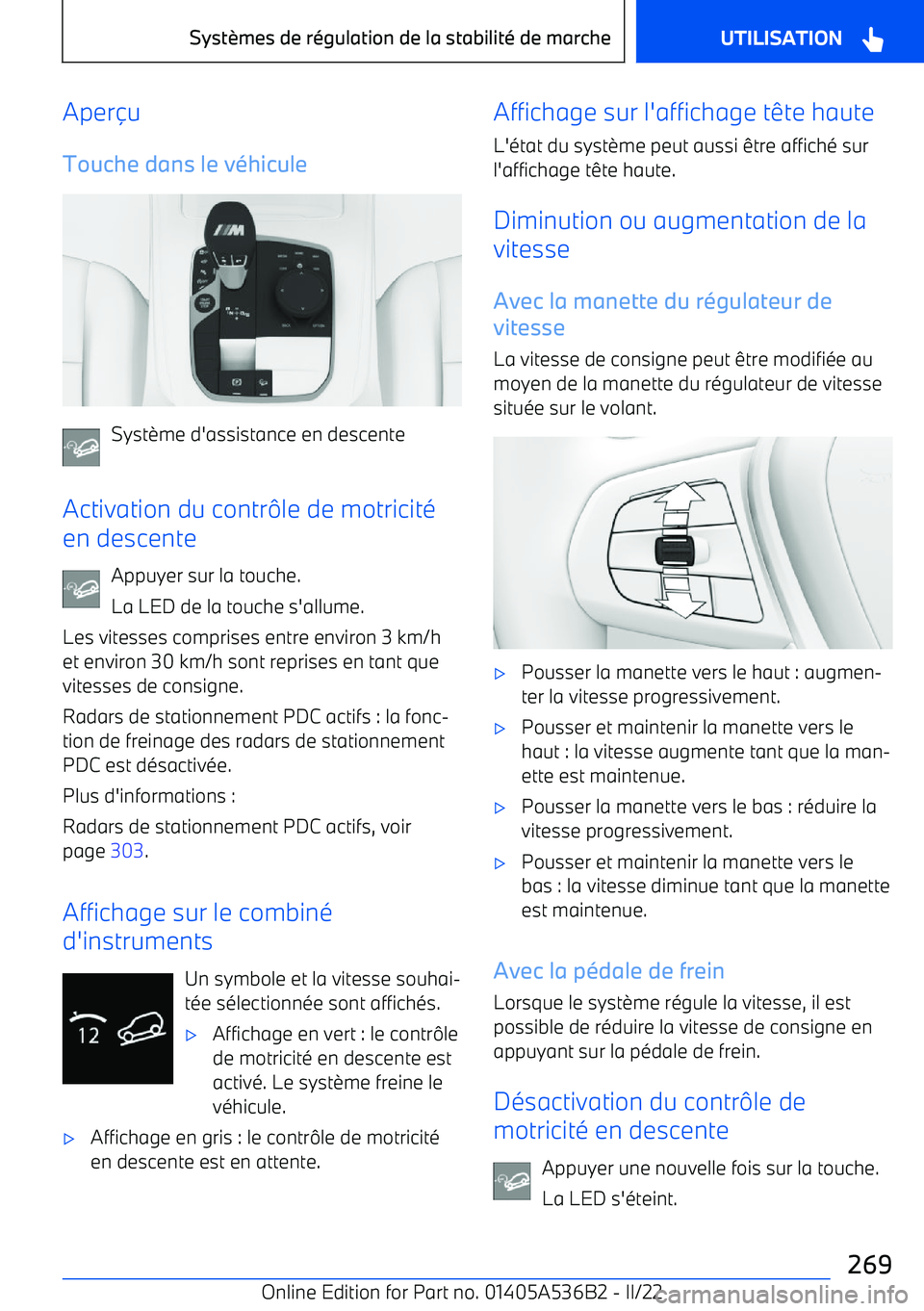 BMW X6 M 2022  Notices Demploi (in French) Aperu
Touche dans le v