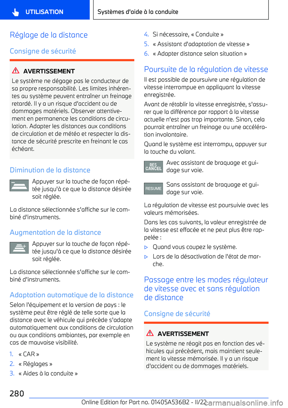 BMW X6 M 2022  Notices Demploi (in French) Réglage de la distanceConsigne de s