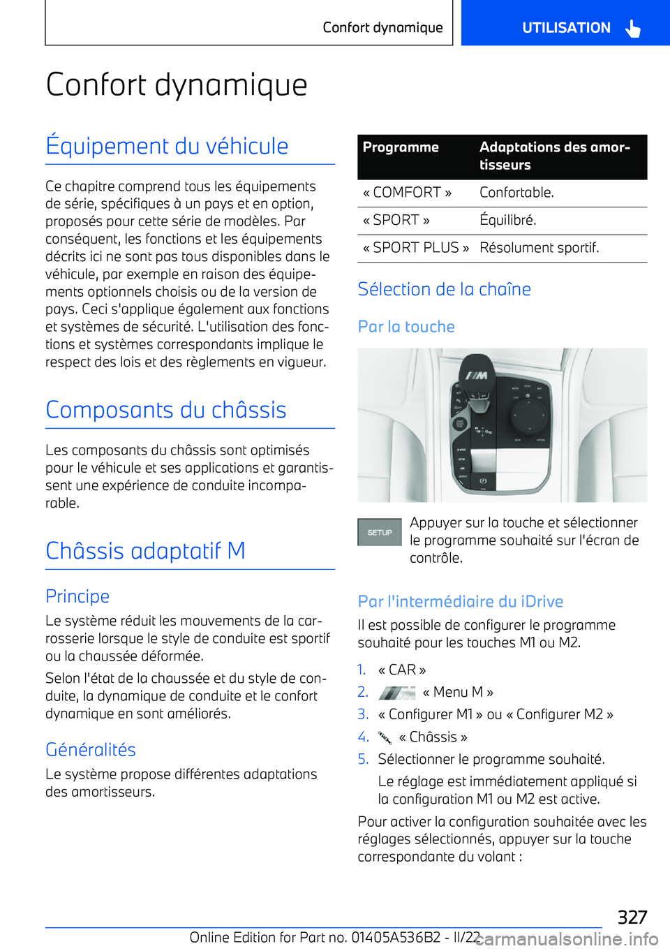 BMW X6 M 2022 Notices Demploi (in French) Confort dynamique BMW X6 M 2022 Notices Demploi (in French) Confort dynamique