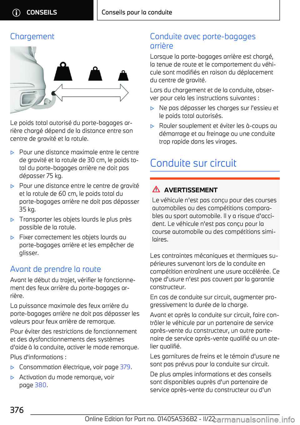 BMW X6 M 2022  Notices Demploi (in French) Chargement
Le poids total autorisé du porte