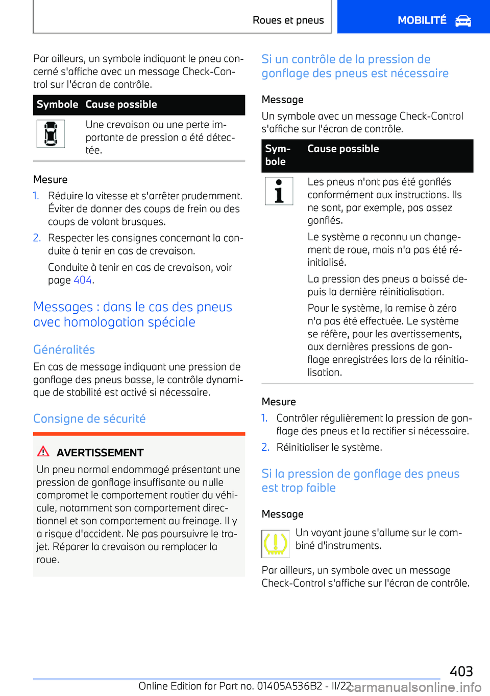BMW X6 M 2022 Notices Demploi (in French) Par ailleurs, un symbole indiquant le pneu con BMW X6 M 2022 Notices Demploi (in French) Par ailleurs, un symbole indiquant le pneu con
