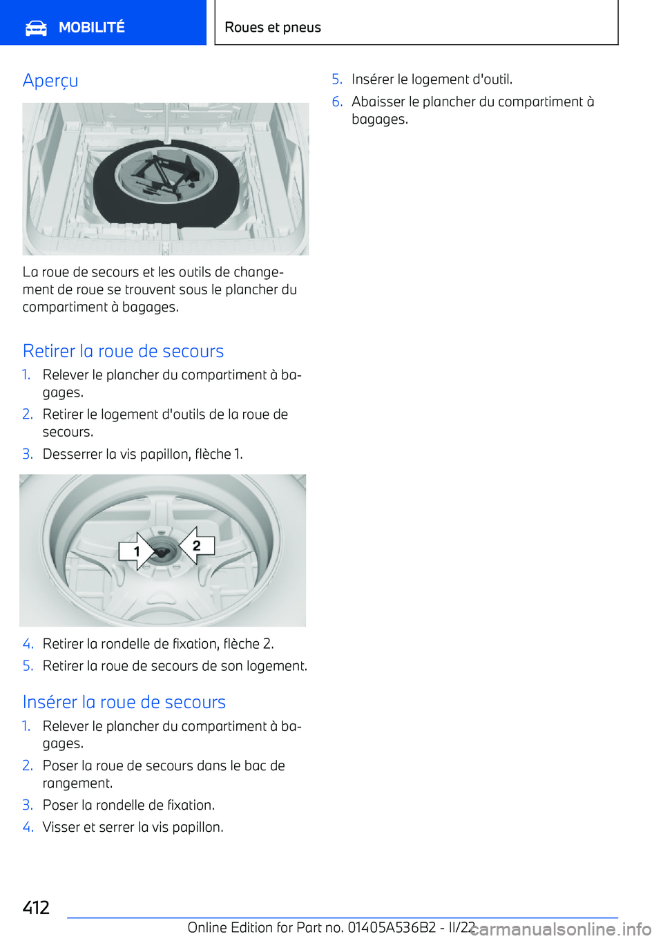 BMW X6 M 2022  Notices Demploi (in French) Aperu
La roue de secours et les outils de change