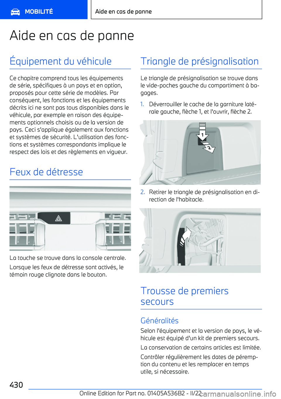 BMW X6 M 2022 Notices Demploi (in French) Aide en cas de panne BMW X6 M 2022 Notices Demploi (in French) Aide en cas de panne