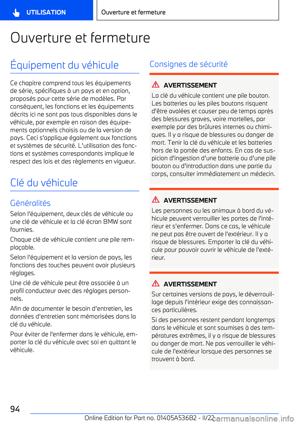 BMW X6 M 2022 Notices Demploi (in French) Ouverture et fermeture BMW X6 M 2022 Notices Demploi (in French) Ouverture et fermeture
