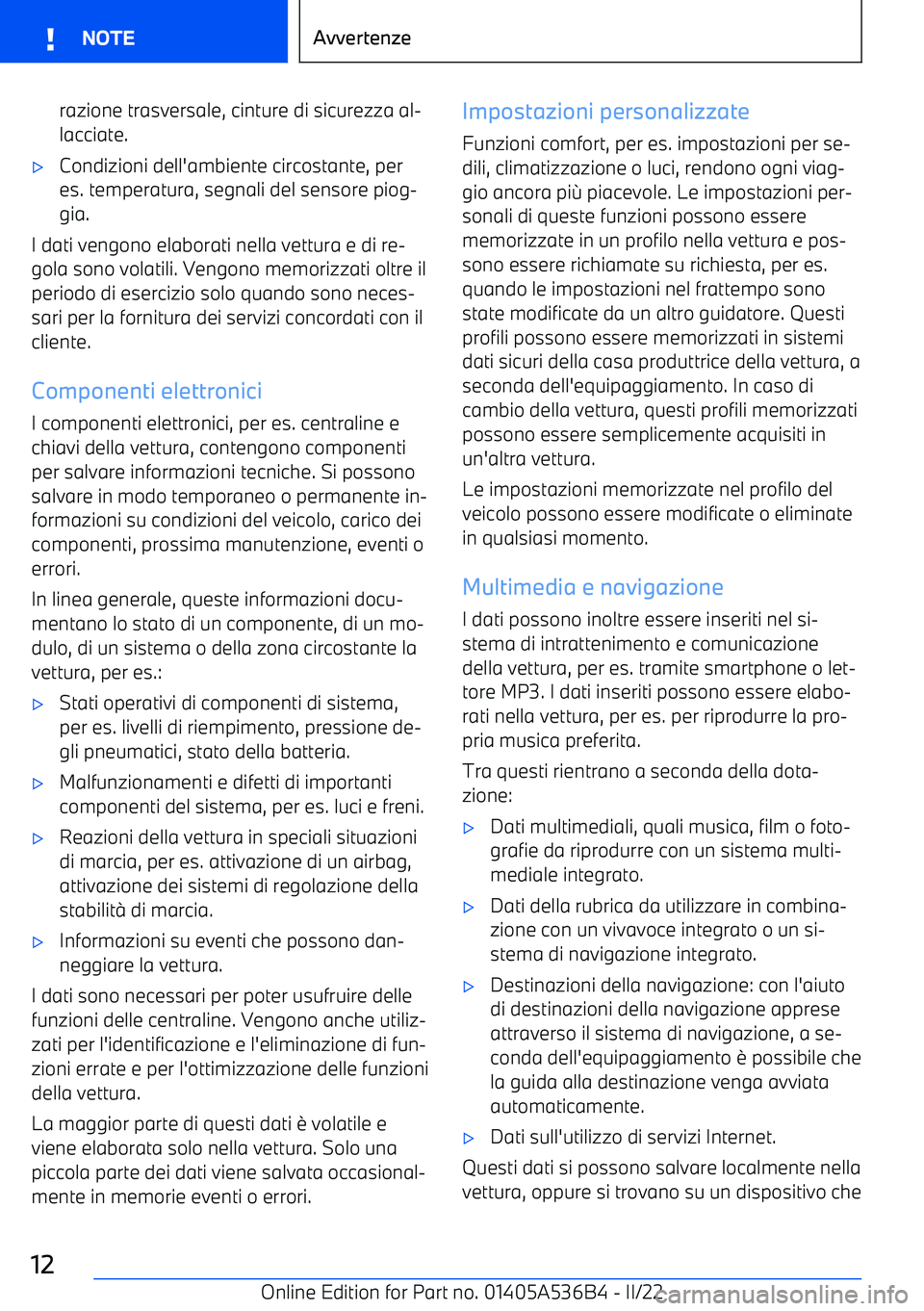 BMW X6 M 2022 Libretti Di Uso E manutenzione (in Italian) razione trasversale, cinture di sicurezza al BMW X6 M 2022 Libretti Di Uso E manutenzione (in Italian) razione trasversale, cinture di sicurezza al