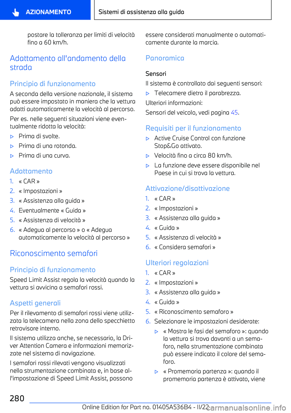 BMW X6 M 2022 Libretti Di Uso E manutenzione (in Italian) postare la tolleranza per limiti di velocit BMW X6 M 2022 Libretti Di Uso E manutenzione (in Italian) postare la tolleranza per limiti di velocit