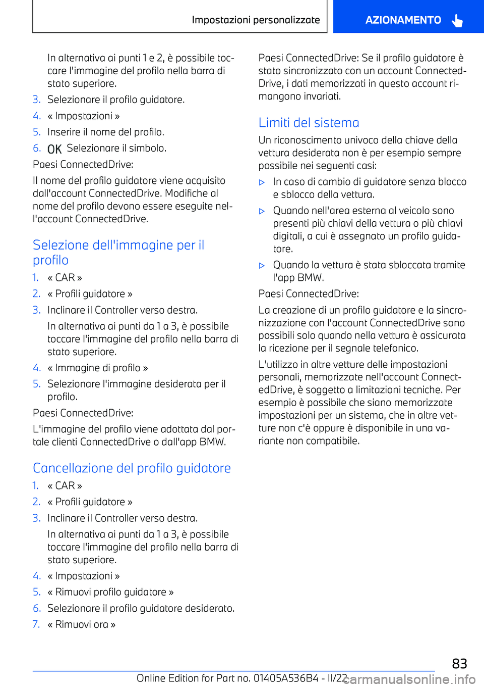 BMW X6 M 2022 Libretti Di Uso E manutenzione (in Italian) In alternativa ai punti 1 e 2, BMW X6 M 2022 Libretti Di Uso E manutenzione (in Italian) In alternativa ai punti 1 e 2,