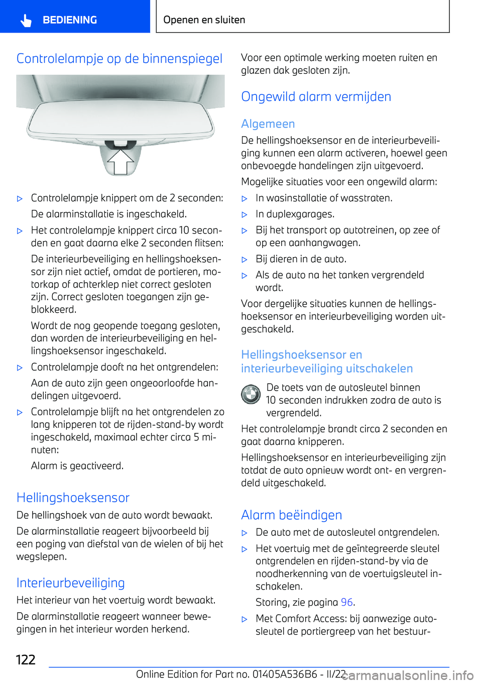 BMW X6 M 2022 Instructieboekjes (in Dutch) Controlelampje op de binnenspiegel BMW X6 M 2022 Instructieboekjes (in Dutch) Controlelampje op de binnenspiegel