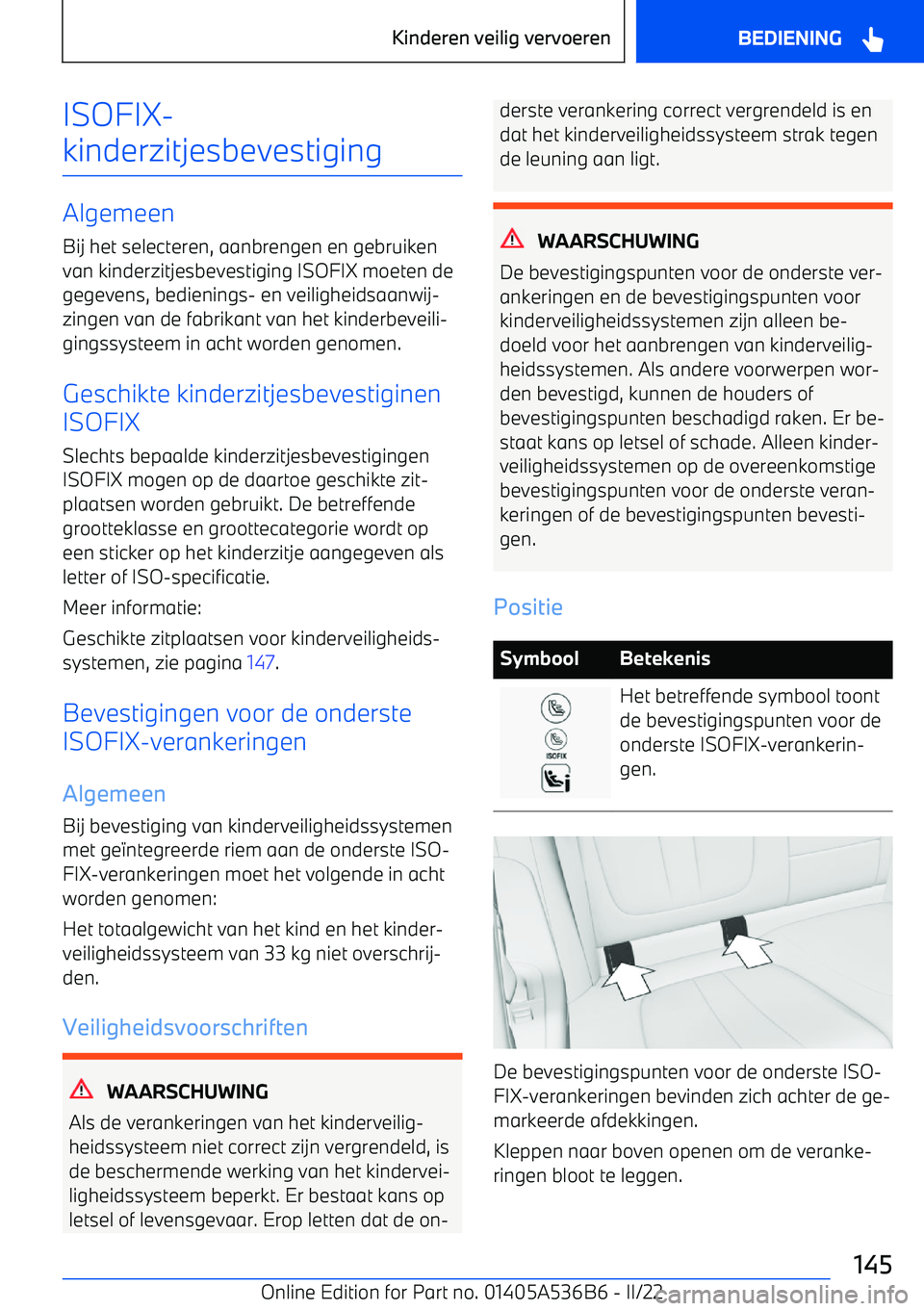 BMW X6 M 2022 Instructieboekjes (in Dutch) ISOFIX BMW X6 M 2022 Instructieboekjes (in Dutch) ISOFIX