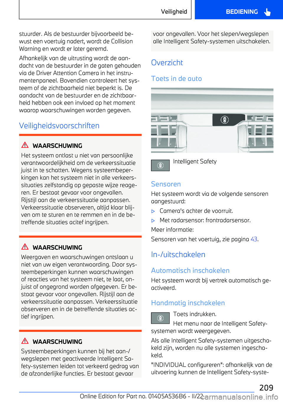 BMW X6 M 2022 Instructieboekjes (in Dutch) stuurder. Als de bestuurder bijvoorbeeld be BMW X6 M 2022 Instructieboekjes (in Dutch) stuurder. Als de bestuurder bijvoorbeeld be