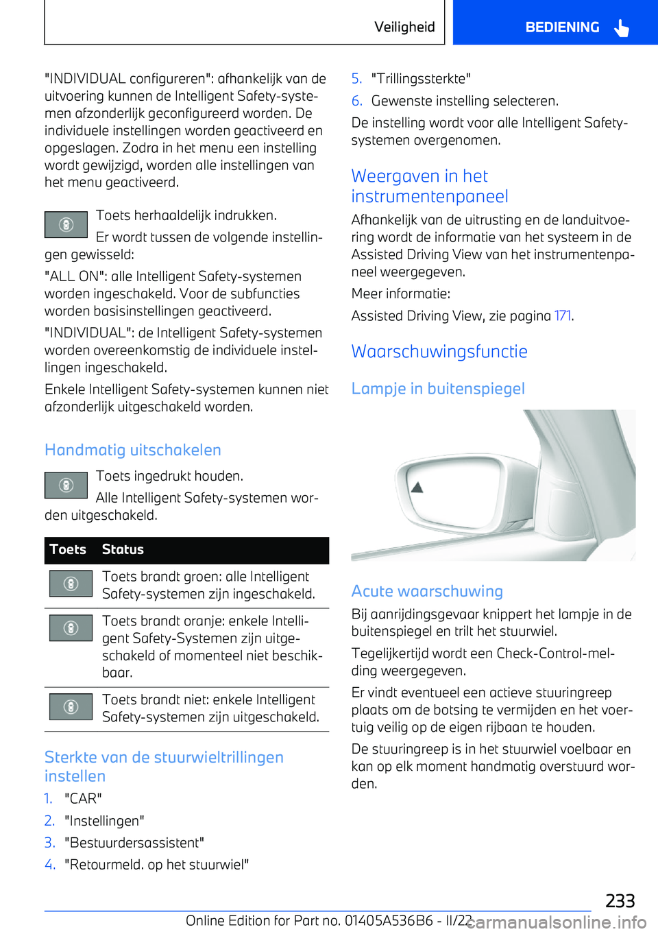 BMW X6 M 2022 Instructieboekjes (in Dutch) "INDIVIDUAL configureren": afhankelijk van deuitvoering kunnen de Intelligent Safety BMW X6 M 2022 Instructieboekjes (in Dutch) "INDIVIDUAL configureren": afhankelijk van deuitvoering kunnen de Intelligent Safety