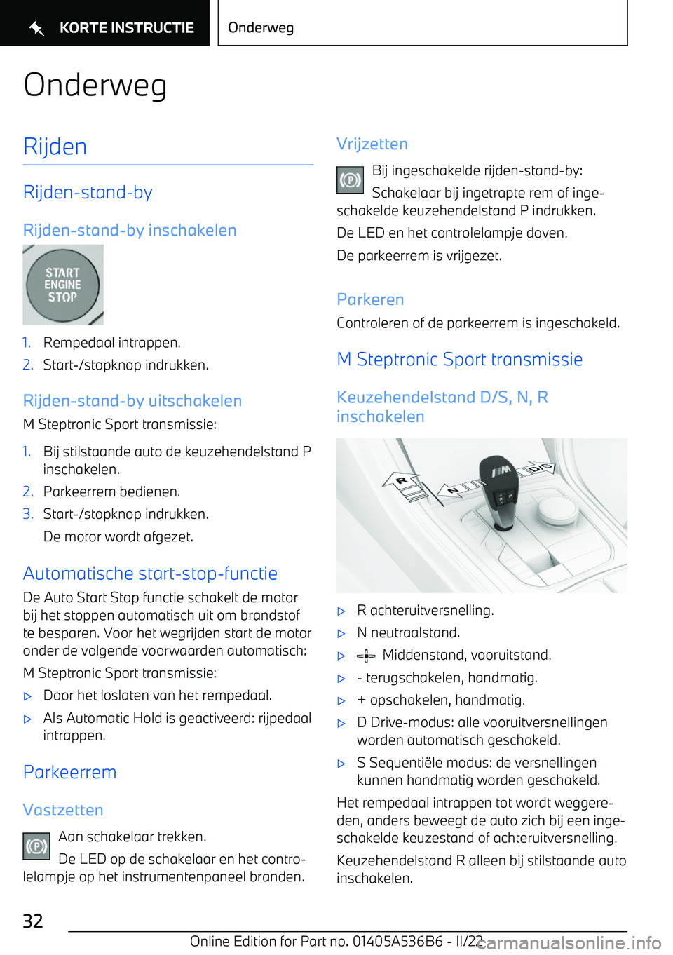BMW X6 M 2022 Instructieboekjes (in Dutch) OnderwegRijden
Rijden BMW X6 M 2022 Instructieboekjes (in Dutch) OnderwegRijden
Rijden