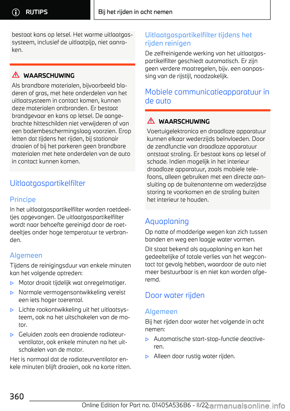 BMW X6 M 2022 Instructieboekjes (in Dutch) bestaat kans op letsel. Het warme uitlaatgas BMW X6 M 2022 Instructieboekjes (in Dutch) bestaat kans op letsel. Het warme uitlaatgas