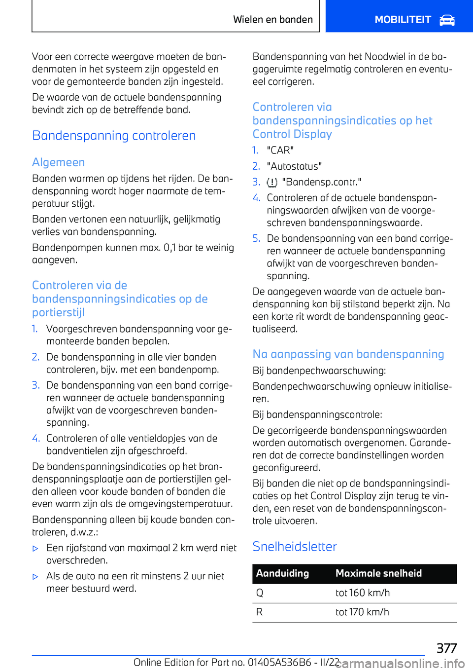 BMW X6 M 2022 Instructieboekjes (in Dutch) Voor een correcte weergave moeten de ban BMW X6 M 2022 Instructieboekjes (in Dutch) Voor een correcte weergave moeten de ban