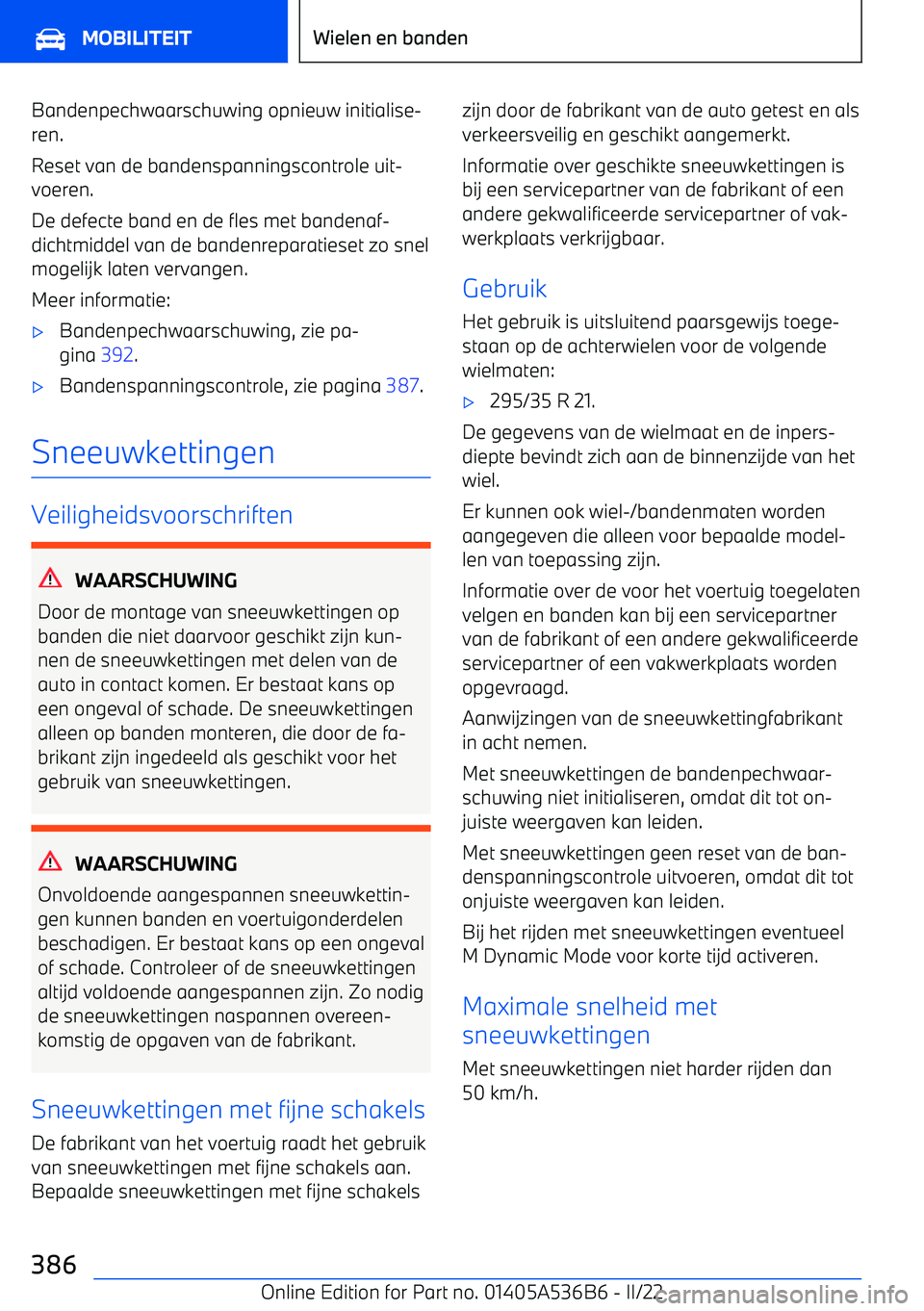 BMW X6 M 2022 Instructieboekjes (in Dutch) Bandenpechwaarschuwing opnieuw initialise BMW X6 M 2022 Instructieboekjes (in Dutch) Bandenpechwaarschuwing opnieuw initialise