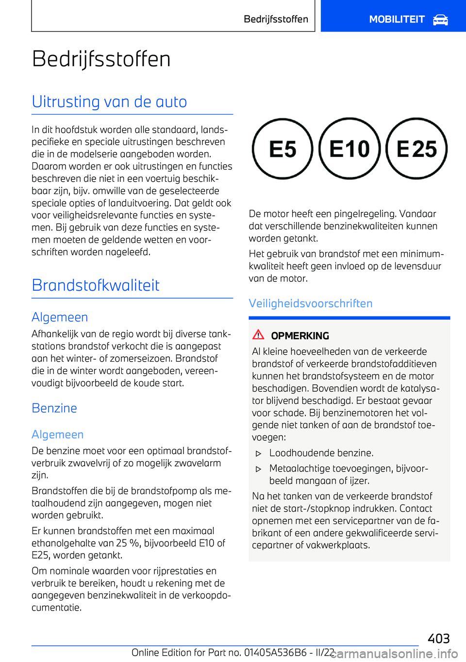 BMW X6 M 2022 Instructieboekjes (in Dutch) BedrijfsstoffenUitrusting van de auto
In dit hoofdstuk worden alle standaard, lands BMW X6 M 2022 Instructieboekjes (in Dutch) BedrijfsstoffenUitrusting van de auto
In dit hoofdstuk worden alle standaard, lands