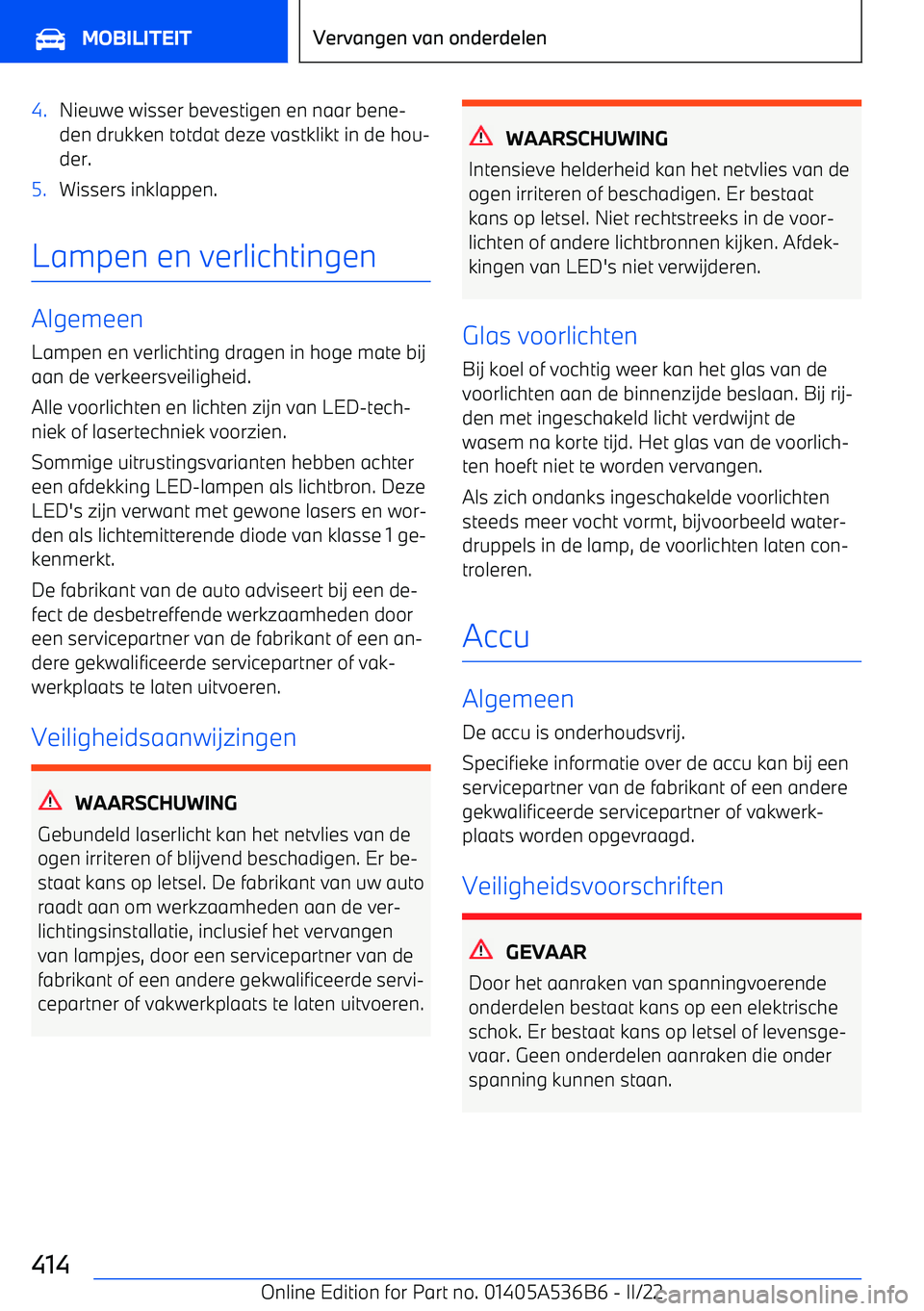 BMW X6 M 2022 Instructieboekjes (in Dutch) 4.Nieuwe wisser bevestigen en naar bene BMW X6 M 2022 Instructieboekjes (in Dutch) 4.Nieuwe wisser bevestigen en naar bene