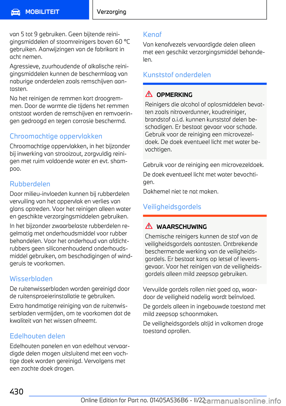 BMW X6 M 2022 Instructieboekjes (in Dutch) van 5 tot 9 gebruiken. Geen bijtende reini BMW X6 M 2022 Instructieboekjes (in Dutch) van 5 tot 9 gebruiken. Geen bijtende reini