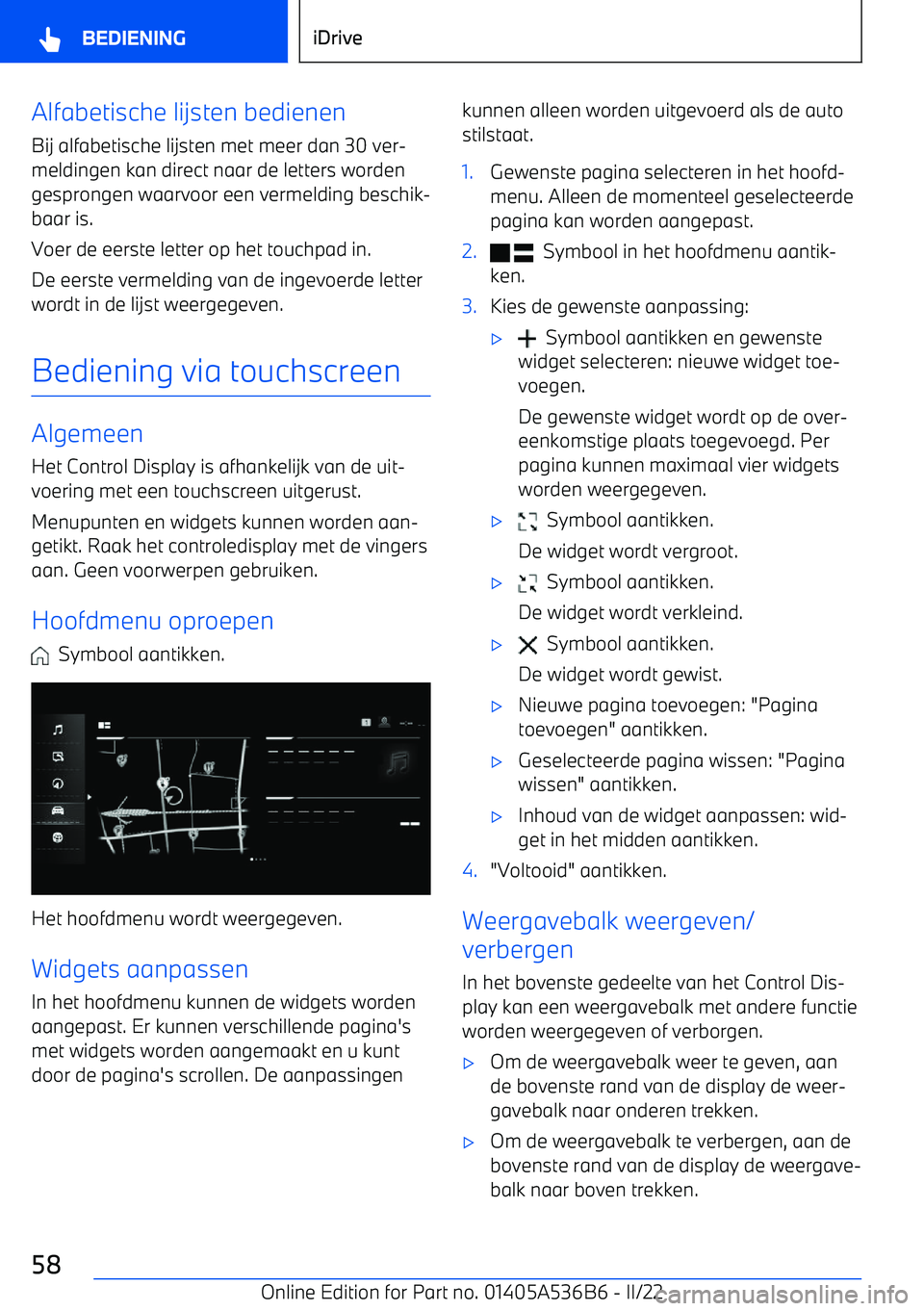 BMW X6 M 2022 Instructieboekjes (in Dutch) Alfabetische lijsten bedienenBij alfabetische lijsten met meer dan 30 ver BMW X6 M 2022 Instructieboekjes (in Dutch) Alfabetische lijsten bedienenBij alfabetische lijsten met meer dan 30 ver