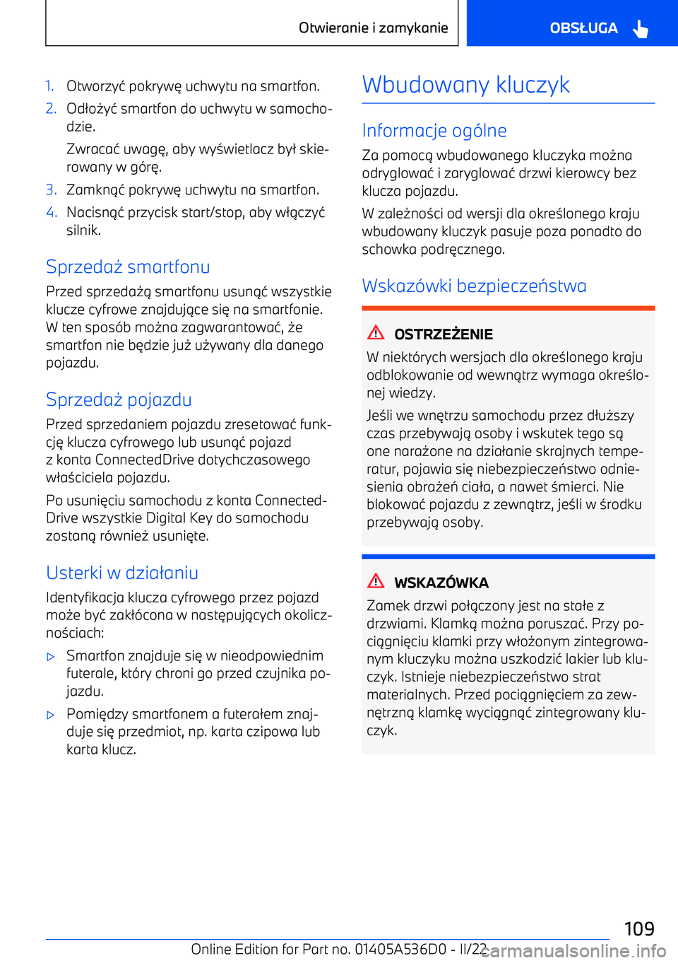 BMW X6 M 2022  Instrukcja obsługi (in Polish) 1.Otworzy4 pokryw 6 uchwytu na smartfon.2.Od 2o 0y4 smartfon do uchwytu w samocho