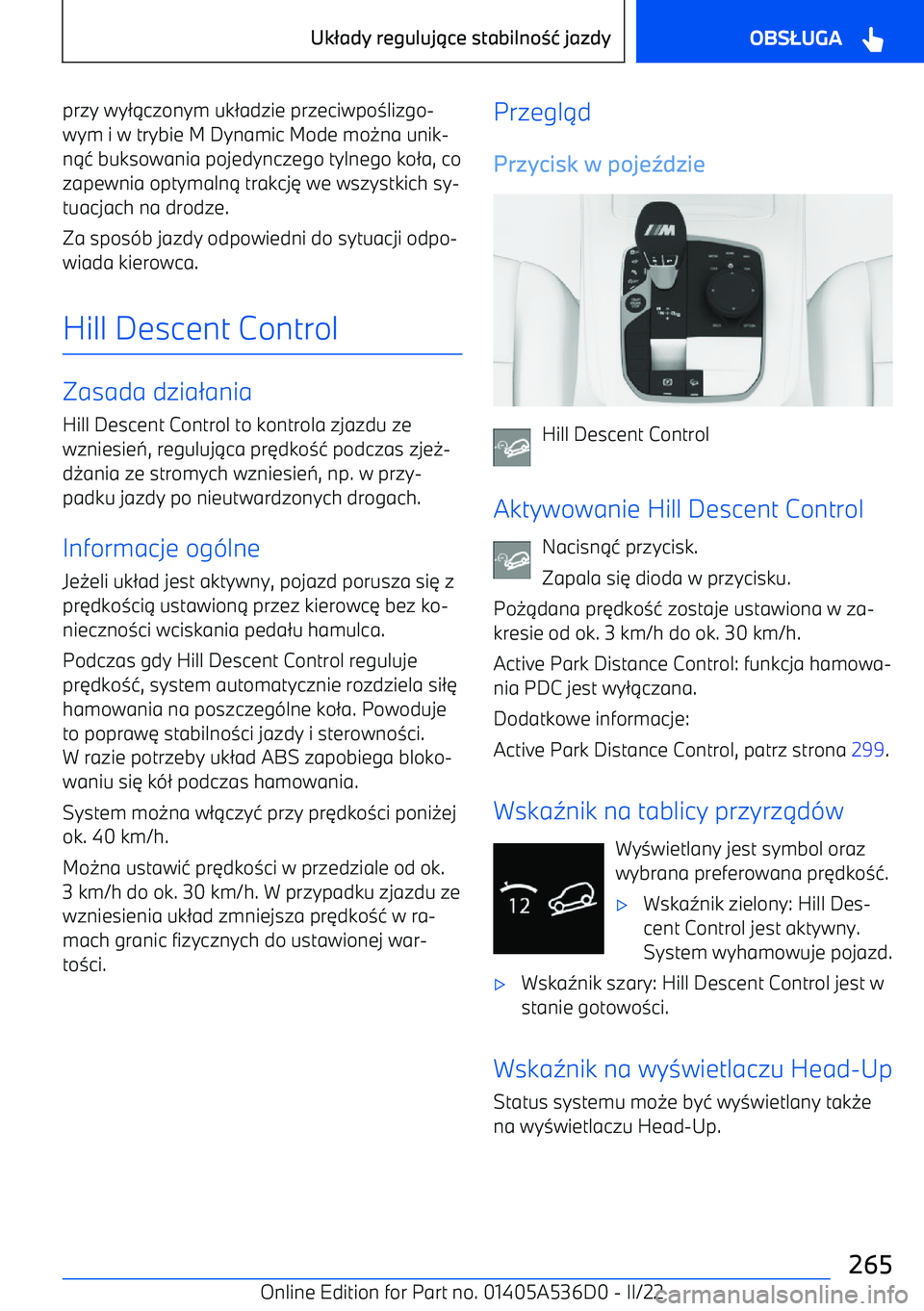 BMW X6 M 2022  Instrukcja obsługi (in Polish) przy wy21czonym uk 2adzie przeciwpo 3lizgo