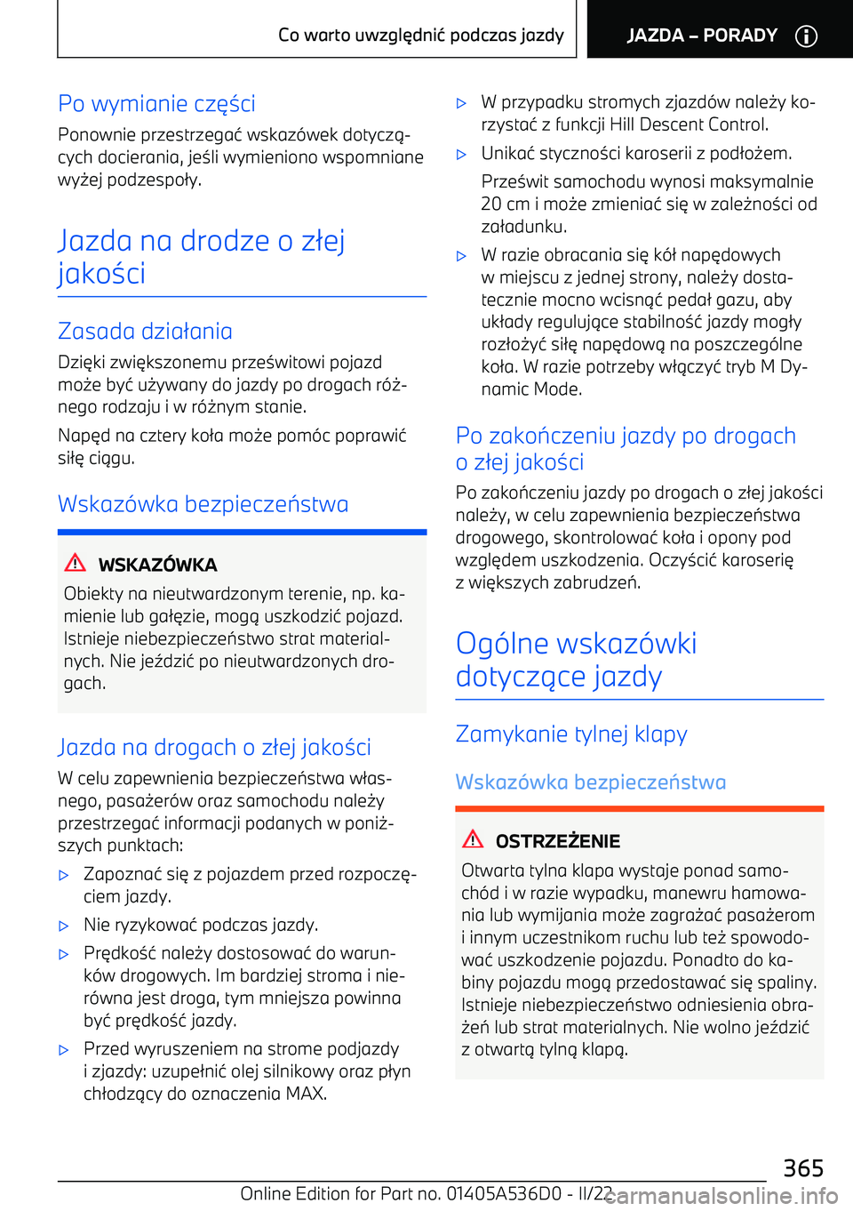 BMW X6 M 2022  Instrukcja obsługi (in Polish) Po wymianie cz63ci
Ponownie przestrzega 4 wskaz -wek dotycz 1