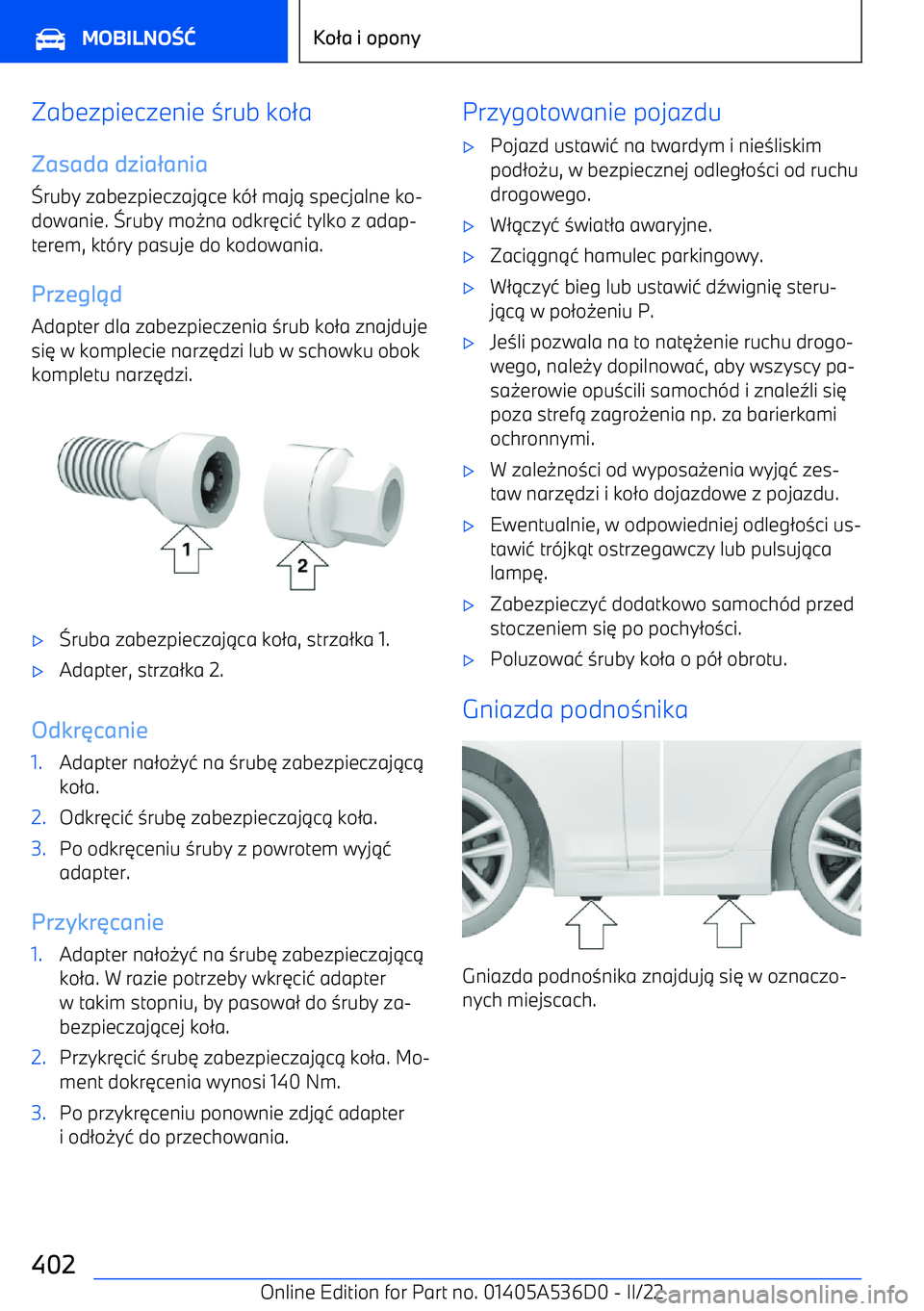 BMW X6 M 2022  Instrukcja obsługi (in Polish) Zabezpieczenie 3rub ko 2a
Zasada dzia ania
A ruby zabezpieczaj 1ce k -2 maj 1 specjalne ko