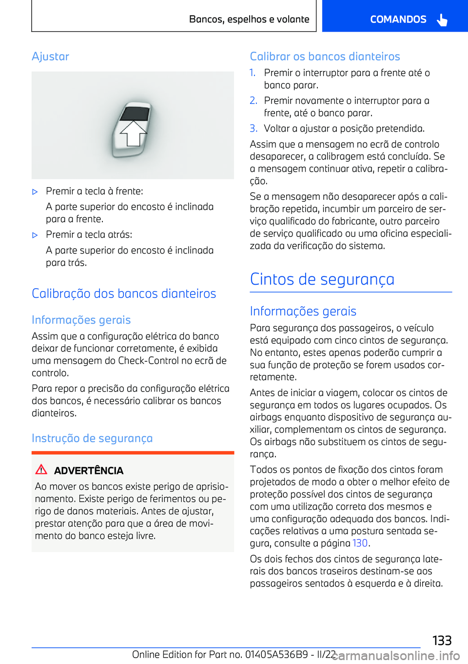 BMW X6 M 2022 Manual do condutor (in Portuguese) Ajustar BMW X6 M 2022 Manual do condutor (in Portuguese) Ajustar