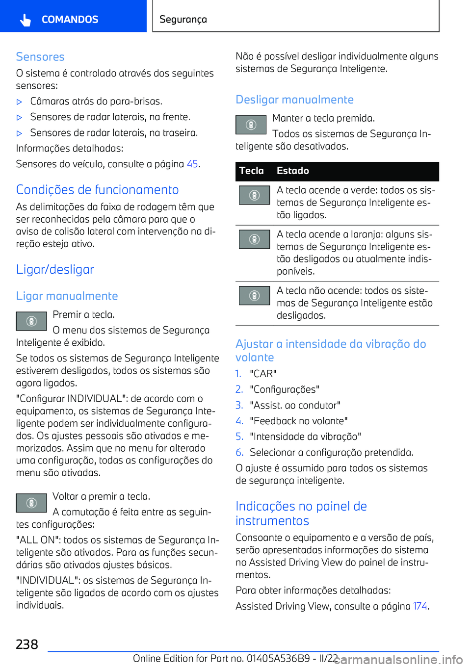 BMW X6 M 2022  Manual do condutor (in Portuguese) SensoresO sistema 