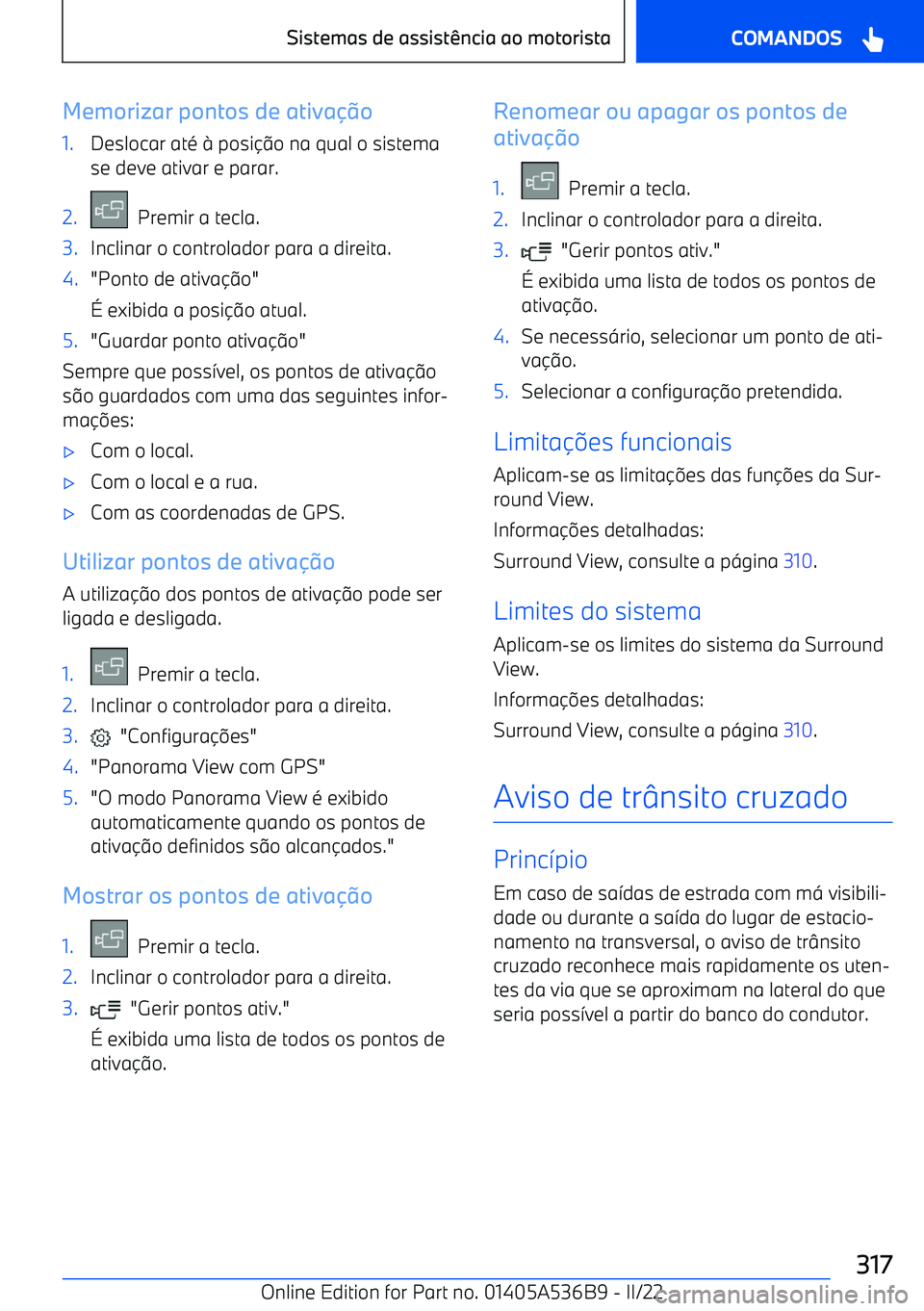 BMW X6 M 2022  Manual do condutor (in Portuguese) Memorizar pontos de ativa