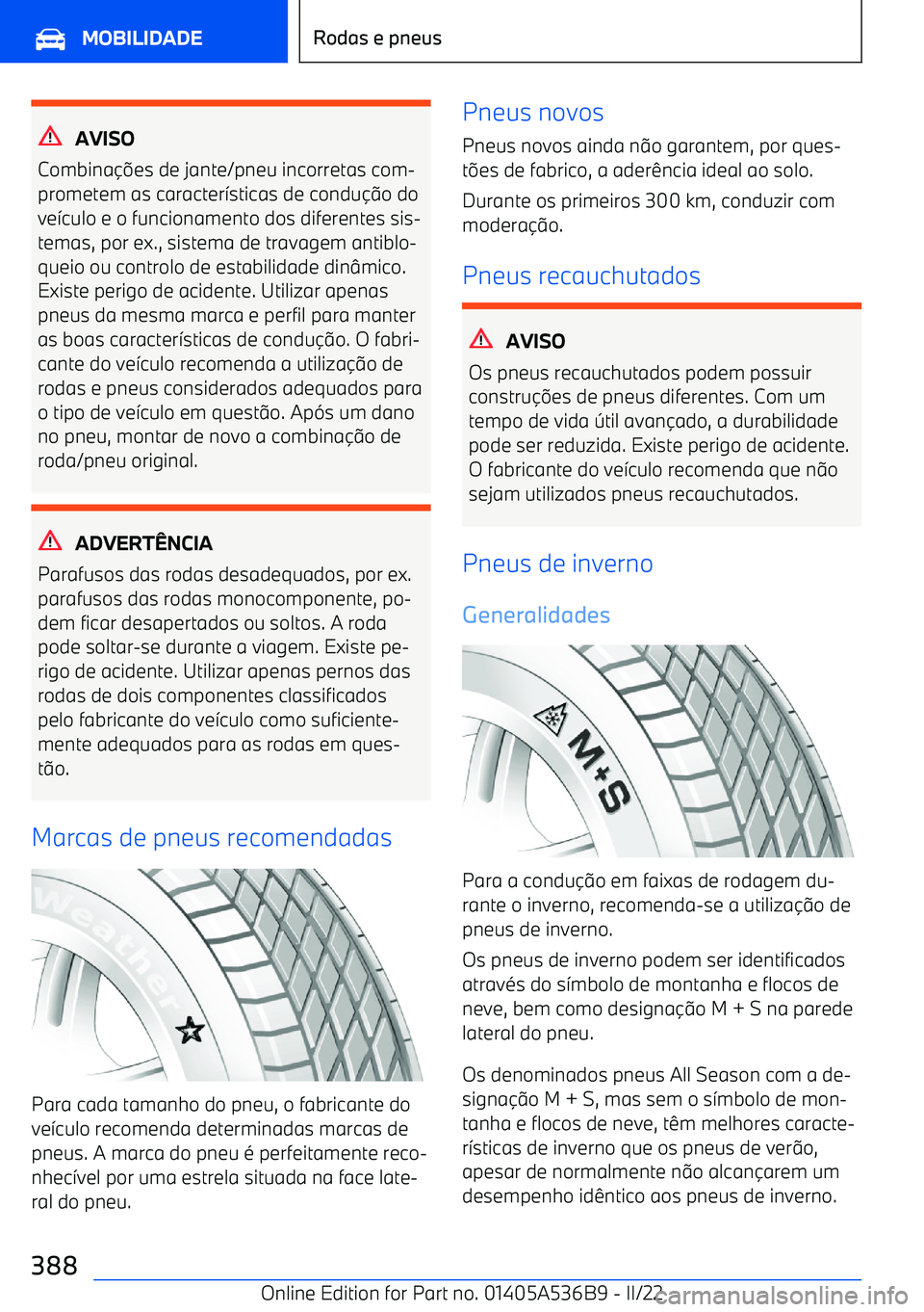 BMW X6 M 2022  Manual do condutor (in Portuguese) AVISO
Combina