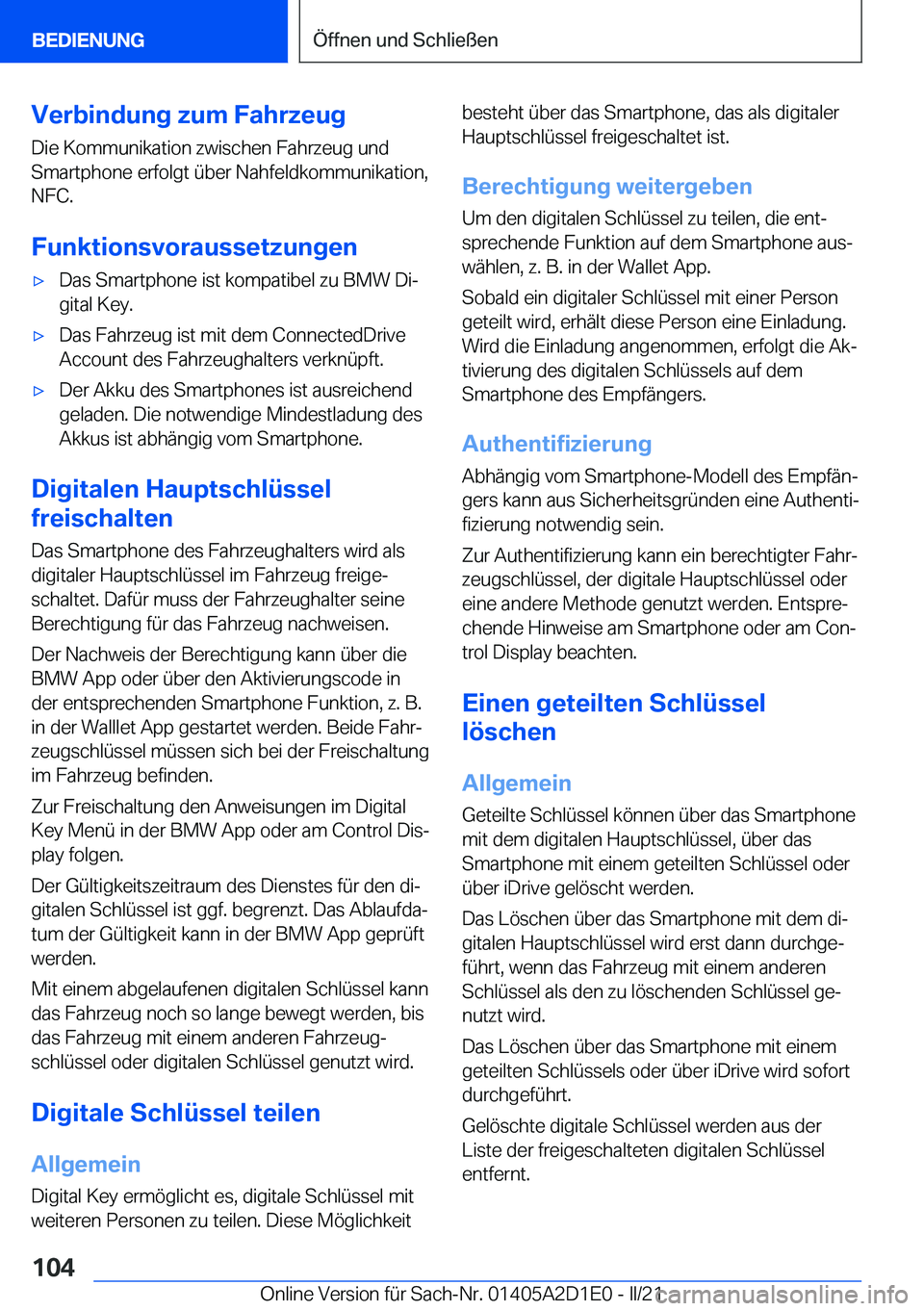 BMW X6 M 2021  Betriebsanleitungen (in German) �V�e�r�b�i�n�d�u�n�g��z�u�m��F�a�h�r�z�e�u�g
�D�i�e��K�o�m�m�u�n�i�k�a�t�i�o�n��z�w�i�s�c�h�e�n��F�a�h�r�z�e�u�g��u�n�d
�S�m�a�r�t�p�h�o�n�e��e�r�f�o�l�g�t��