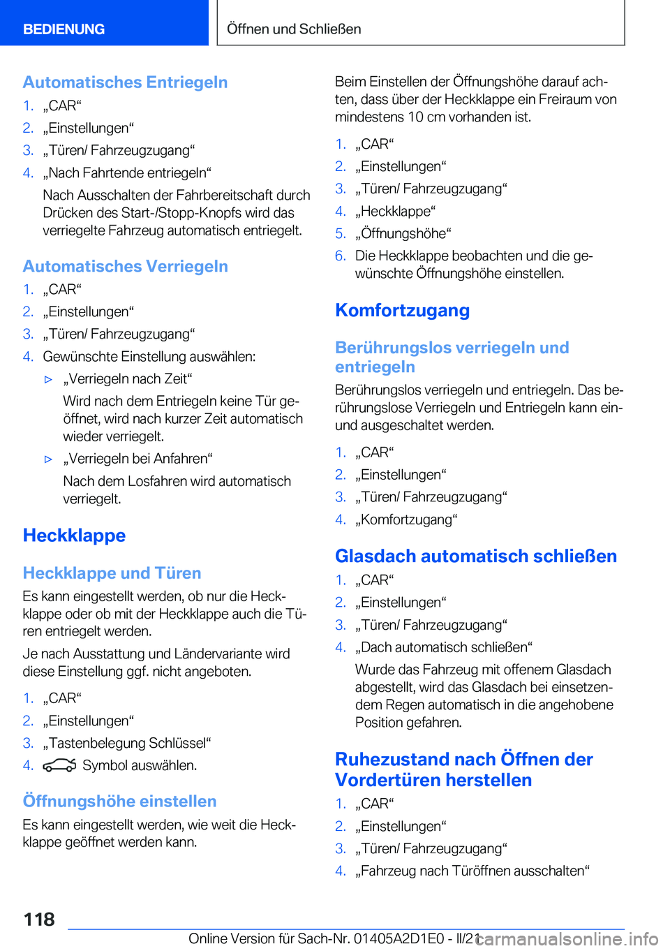 BMW X6 M 2021  Betriebsanleitungen (in German) �A�u�t�o�m�a�t�i�s�c�h�e�s��E�n�t�r�i�e�g�e�l�n�1�.x�C�A�Rv�2�.x�E�i�n�s�t�e�l�l�u�n�g�e�nv�3�.x�T�