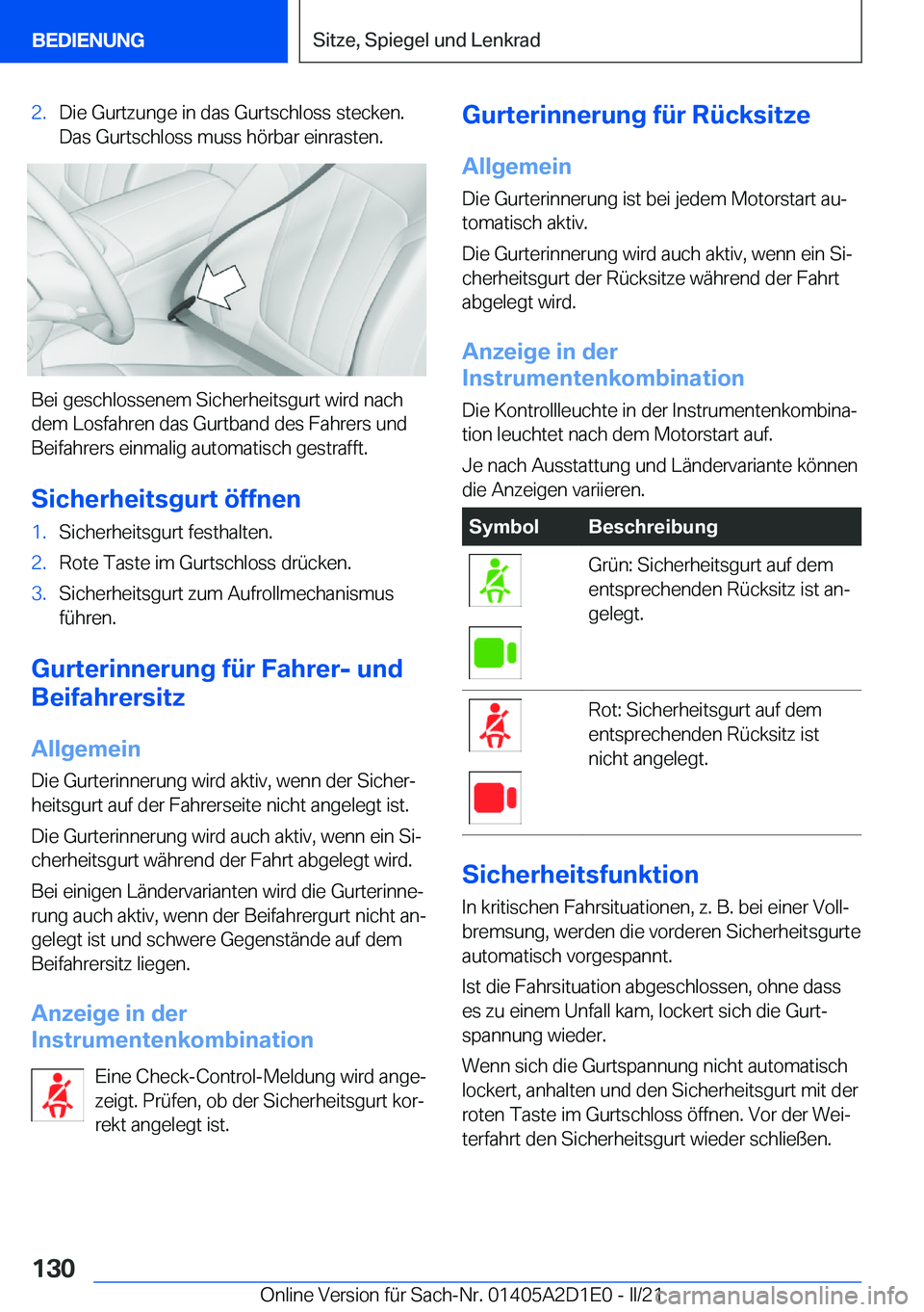 BMW X6 M 2021  Betriebsanleitungen (in German) �2�.�D�i�e��G�u�r�t�z�u�n�g�e��i�n��d�a�s��G�u�r�t�s�c�h�l�o�s�s��s�t�e�c�k�e�n�.�D�a�s��G�u�r�t�s�c�h�l�o�s�s��m�u�s�s��h�