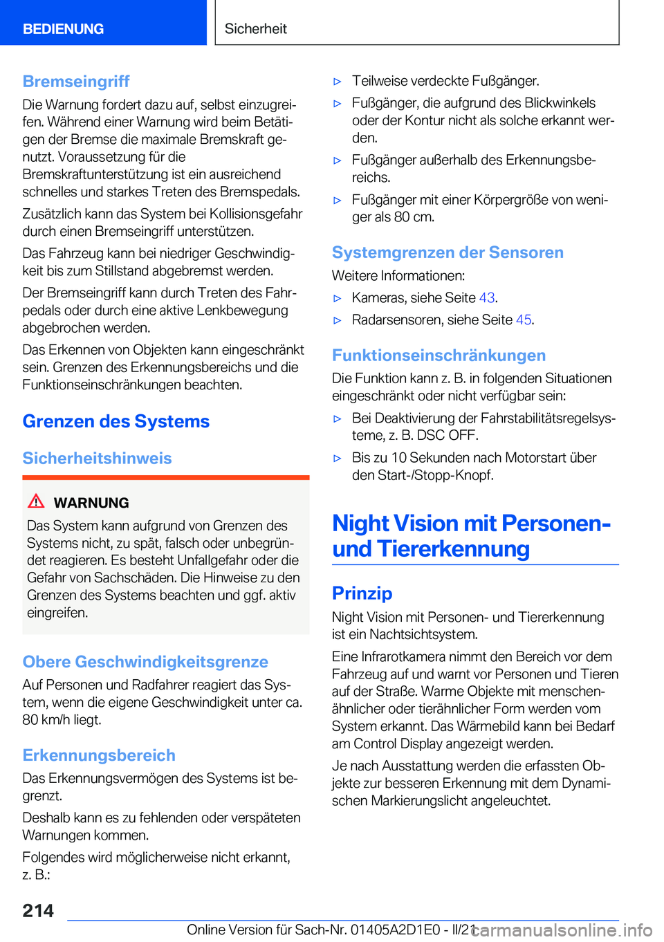BMW X6 M 2021  Betriebsanleitungen (in German) �B�r�e�m�s�e�i�n�g�r�i�f�f
�D�i�e��W�a�r�n�u�n�g��f�o�r�d�e�r�t��d�a�z�u��a�u�f�,��s�e�l�b�s�t��e�i�n�z�u�g�r�e�ij
�f�e�n�.��W�