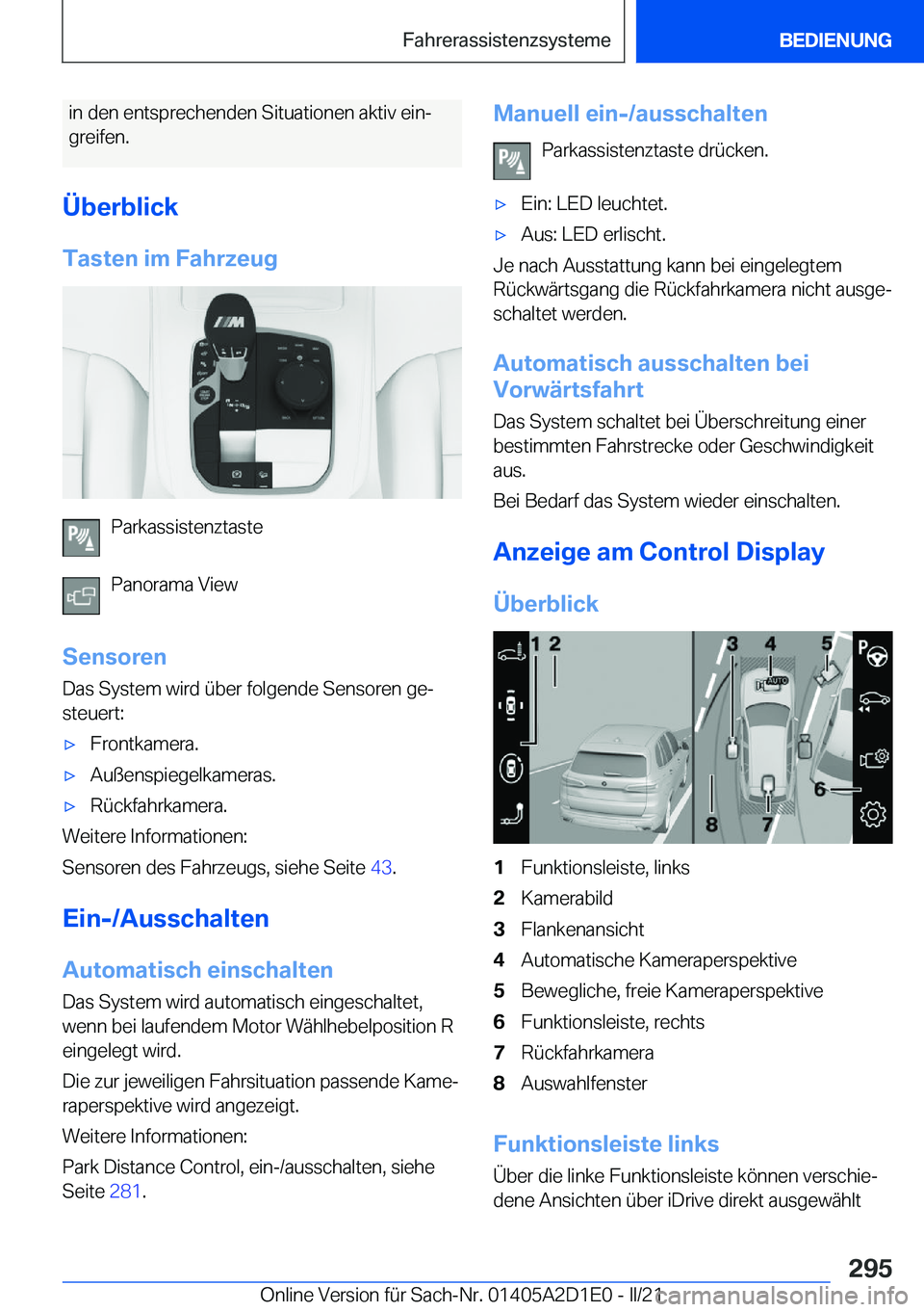 BMW X6 M 2021  Betriebsanleitungen (in German) �i�n��d�e�n��e�n�t�s�p�r�e�c�h�e�n�d�e�n��S�i�t�u�a�t�i�o�n�e�n��a�k�t�i�v��e�i�nj�g�r�e�i�f�e�n�.
�