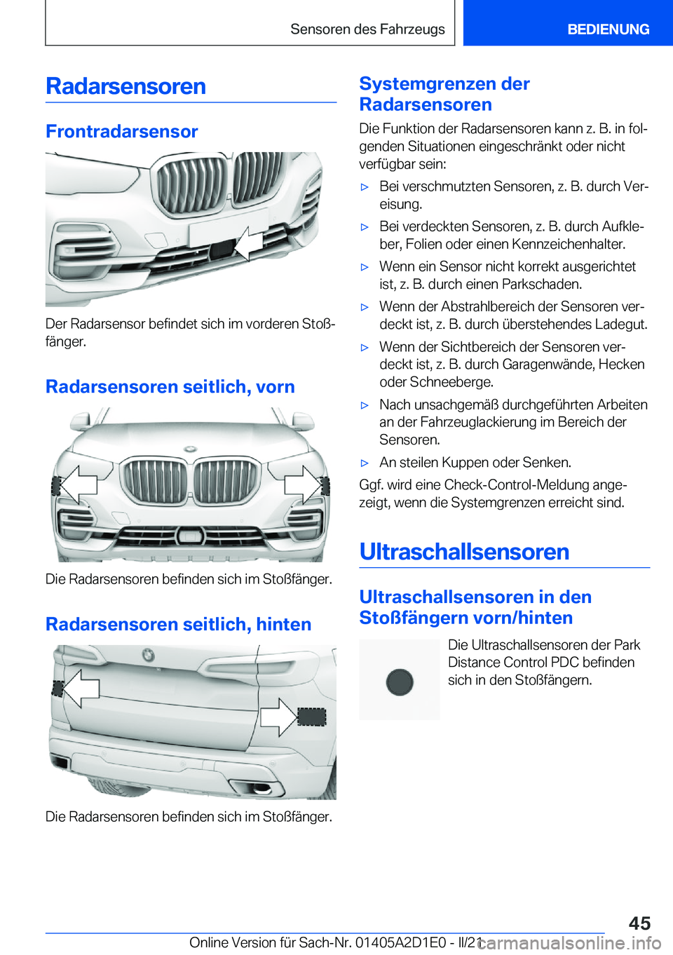 BMW X6 M 2021  Betriebsanleitungen (in German) �R�a�d�a�r�s�e�n�s�o�r�e�n
�F�r�o�n�t�r�a�d�a�r�s�e�n�s�o�r
�D�e�r��R�a�d�a�r�s�e�n�s�o�r��b�e�f�i�n�d�e�t��s�i�c�h��i�m��v�o�r�d�e�r�e�n��S�t�o�