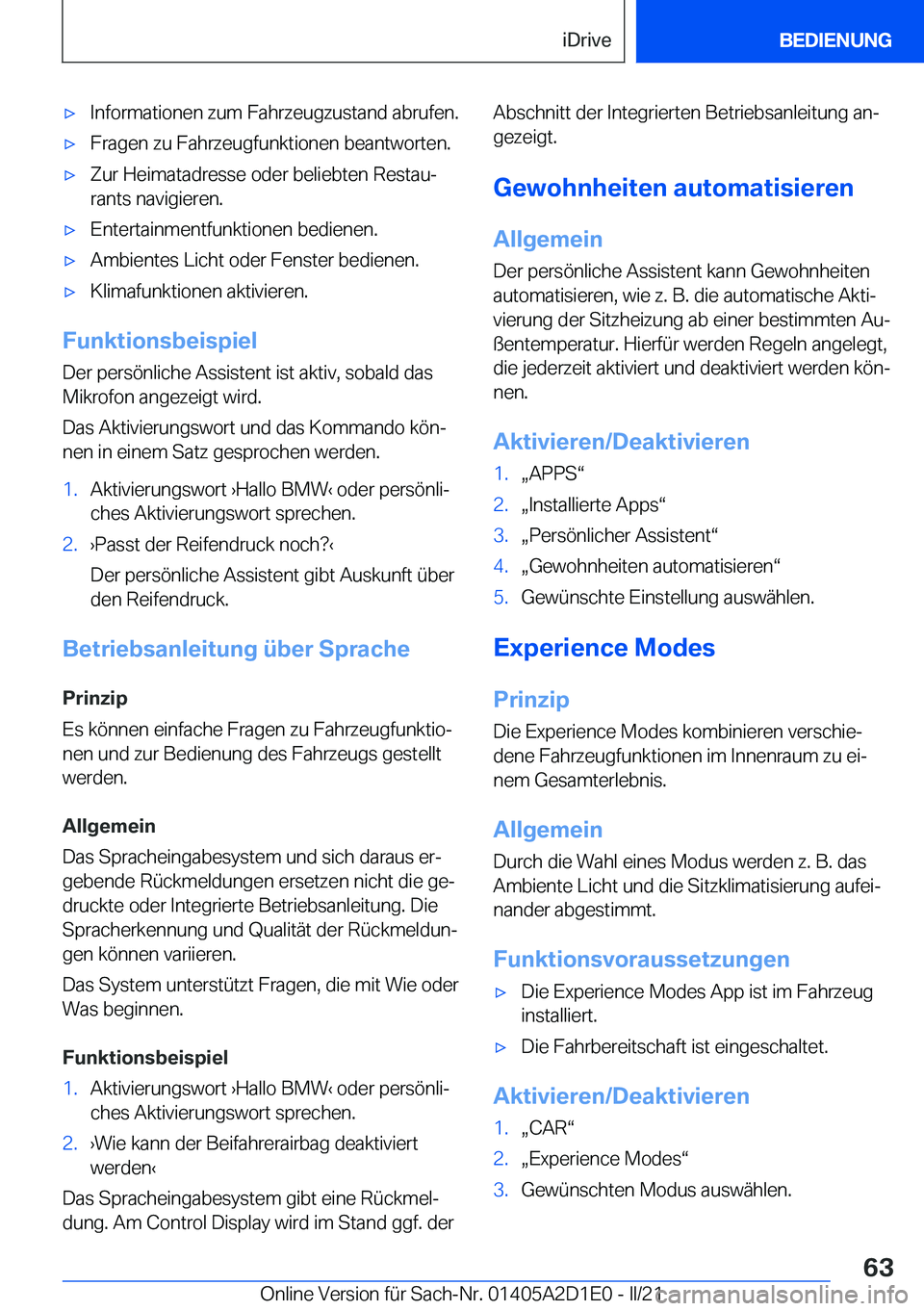 BMW X6 M 2021  Betriebsanleitungen (in German) 'x�I�n�f�o�r�m�a�t�i�o�n�e�n��z�u�m��F�a�h�r�z�e�u�g�z�u�s�t�a�n�d��a�b�r�u�f�e�n�.'x�F�r�a�g�e�n��z�u��F�a�h�r�z�e�u�g�f�u�n�k�t�i�o�n�e�n��b�e�a�n�t�w�o�r�t�e�n�.'x�Z�u�r��H�e�i�m