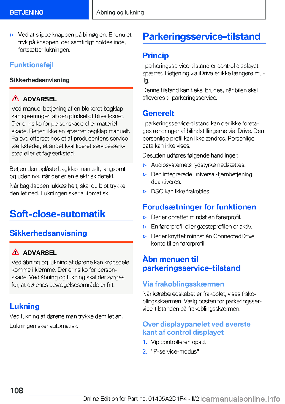 BMW X6 M 2021  InstruktionsbØger (in Danish) 'x�V�e�d��a�t��s�l�i�p�p�e��k�n�a�p�p�e�n��p�å��b�i�l�n�