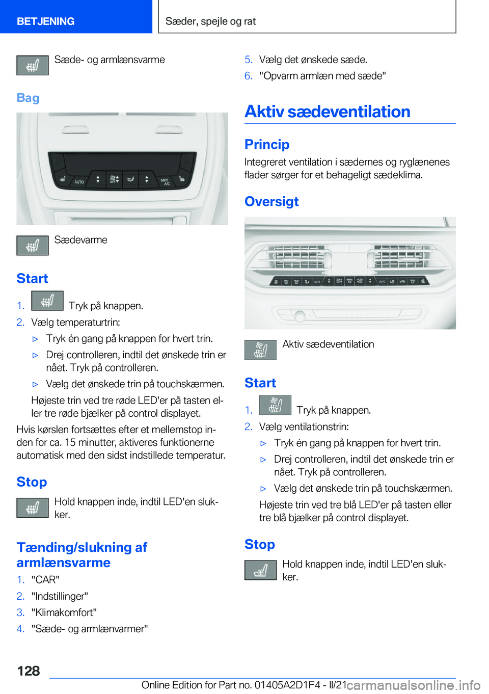 BMW X6 M 2021  InstruktionsbØger (in Danish) �S�æ�d�e�-��o�g��a�r�m�l�æ�n�s�v�a�r�m�e
�B�a�g
�S�æ�d�e�v�a�r�m�e
�S�t�a�r�t
�1�.���T�r�y�k��p�å��k�n�a�p�p�e�n�.�2�.�V�æ�l�g��t�e�m�p�e�r�a�t�u�r�t�r�i�n�:'x�T�r�y�k��