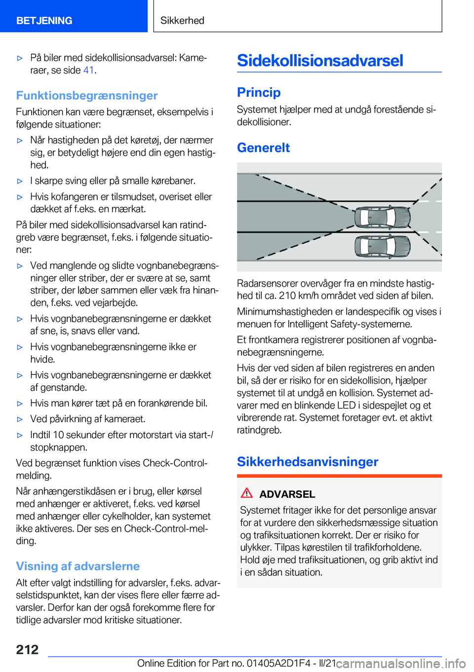 BMW X6 M 2021  InstruktionsbØger (in Danish) 'x�P�å��b�i�l�e�r��m�e�d��s�i�d�e�k�o�l�l�i�s�i�o�n�s�a�d�v�a�r�s�e�l�:��K�a�m�ej
�r�a�e�r�,��s�e��s�i�d�e� �4�1�.
�F�u�n�k�t�i�o�n�s�b�e�g�r�æ�n�s�n�i�n�g�e�r
�F�u�n�k�t�i�o�n�e�n��k�a