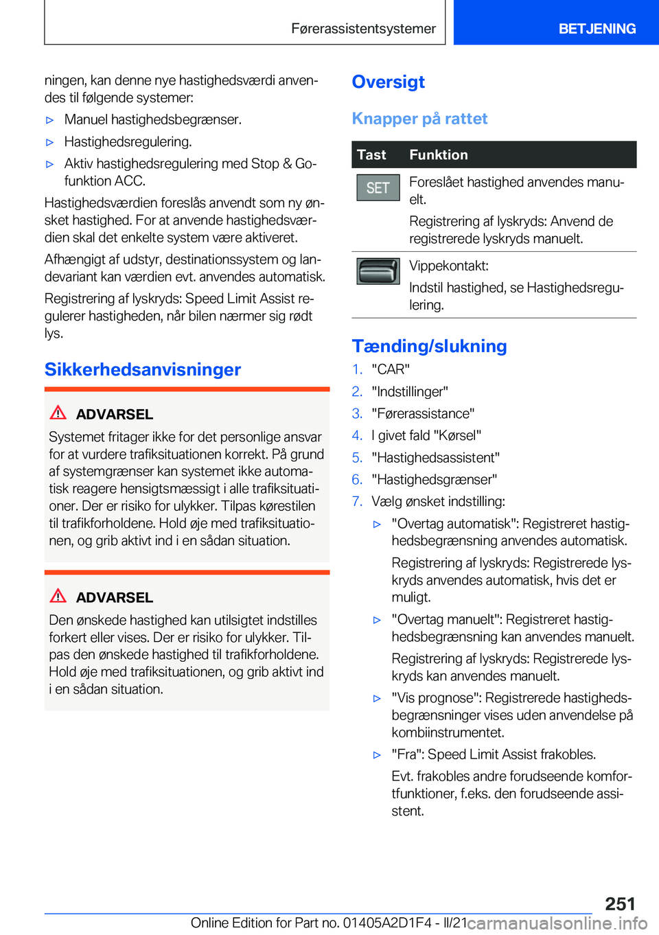 BMW X6 M 2021  InstruktionsbØger (in Danish) �n�i�n�g�e�n�,��k�a�n��d�e�n�n�e��n�y�e��h�a�s�t�i�g�h�e�d�s�v�æ�r�d�i��a�n�v�e�nj�d�e�s��t�i�l��f�