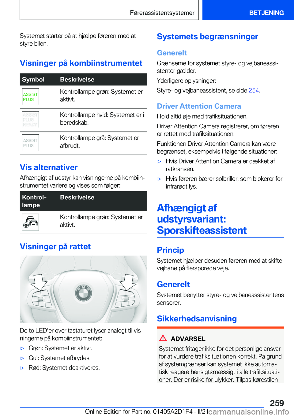 BMW X6 M 2021  InstruktionsbØger (in Danish) �S�y�s�t�e�m�e�t��s�t�a�r�t�e�r��p�å��a�t��h�j�æ�l�p�e��f�